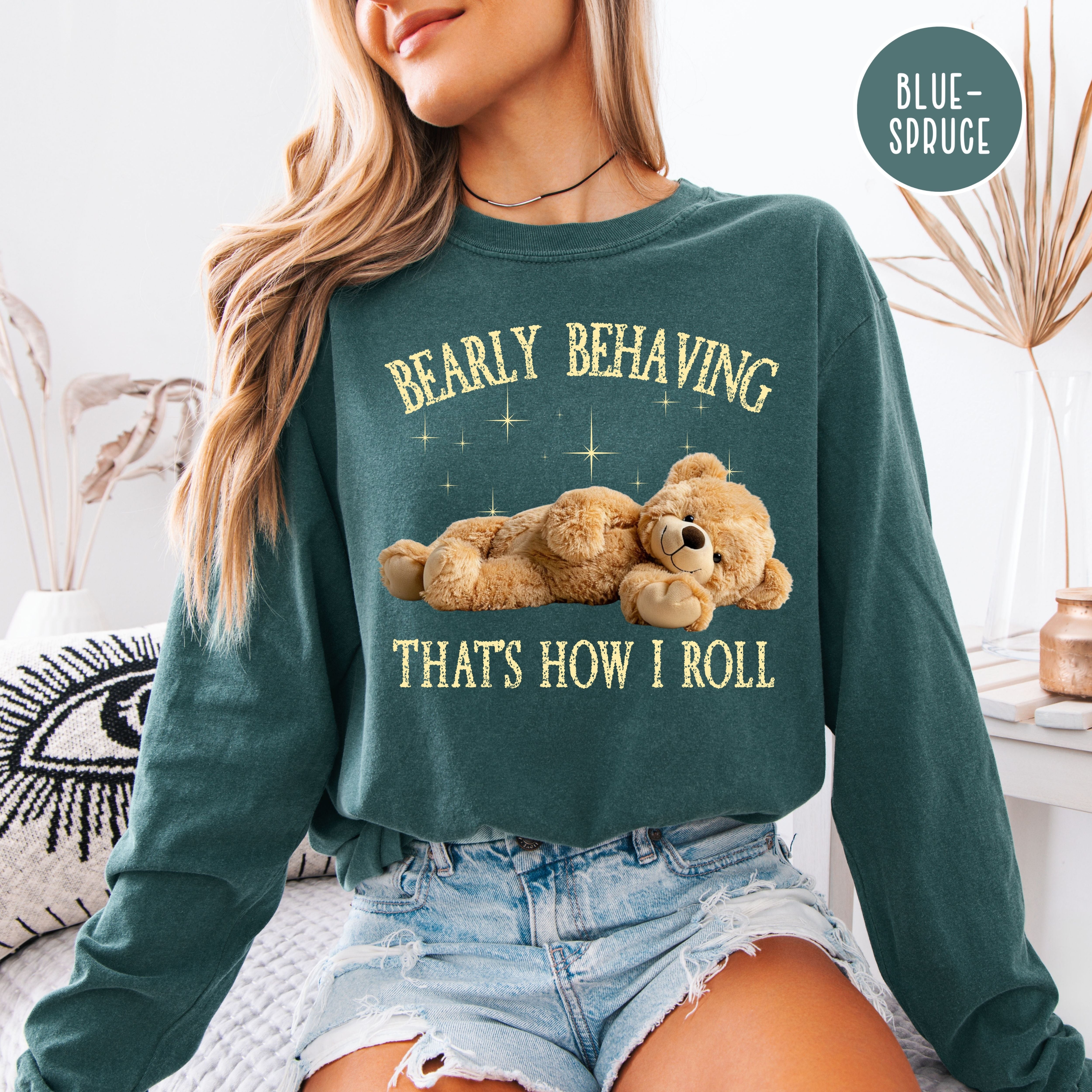 Bearly Behaving Adorable Teddy Bear Long Sleeve Comfort Colors Tee