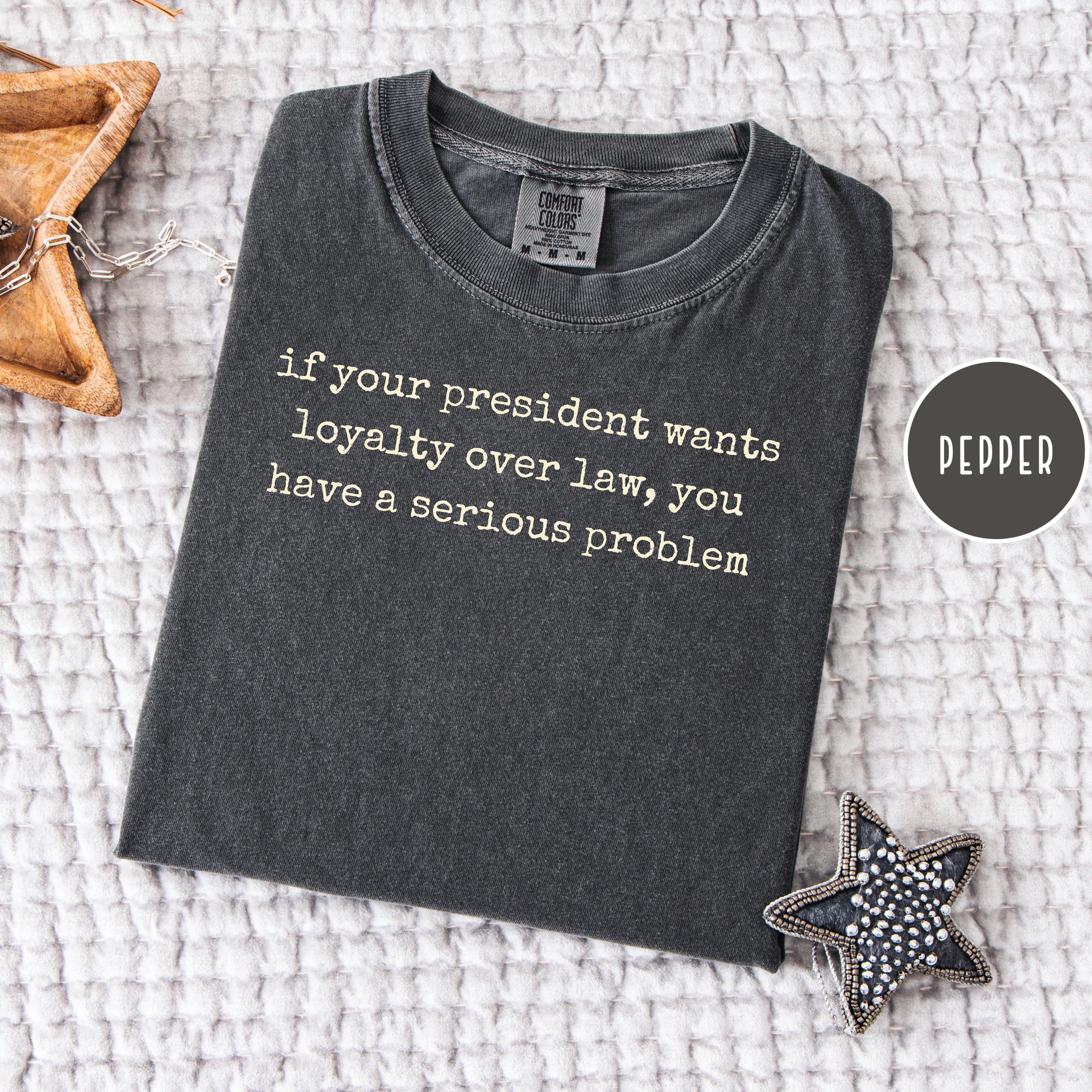 Subtle Anti Trump Comfort Colors Political Protest Shirt