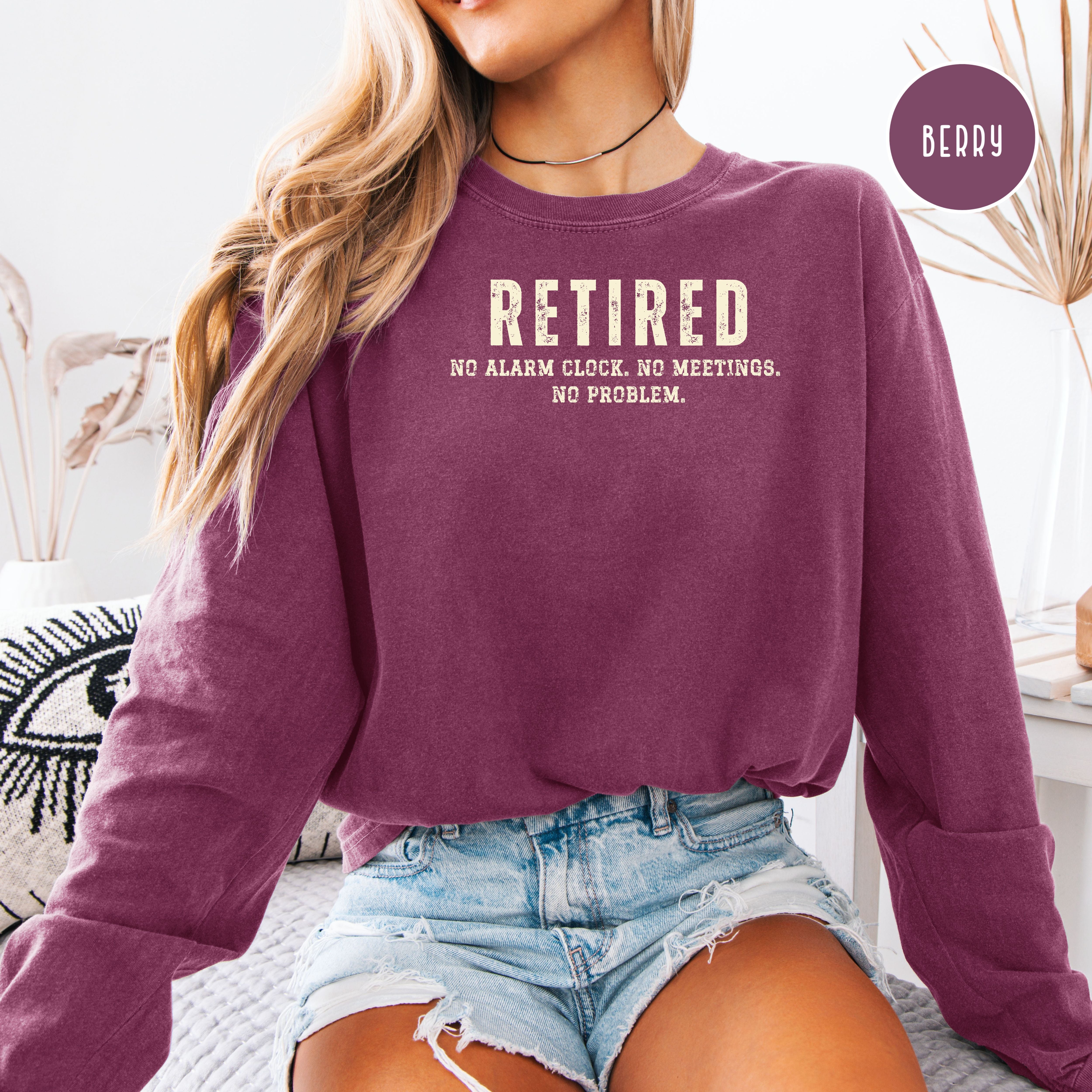 Retirement Unisex Long Sleeve Comfort Colors T-Shirt, Gift for Retirement