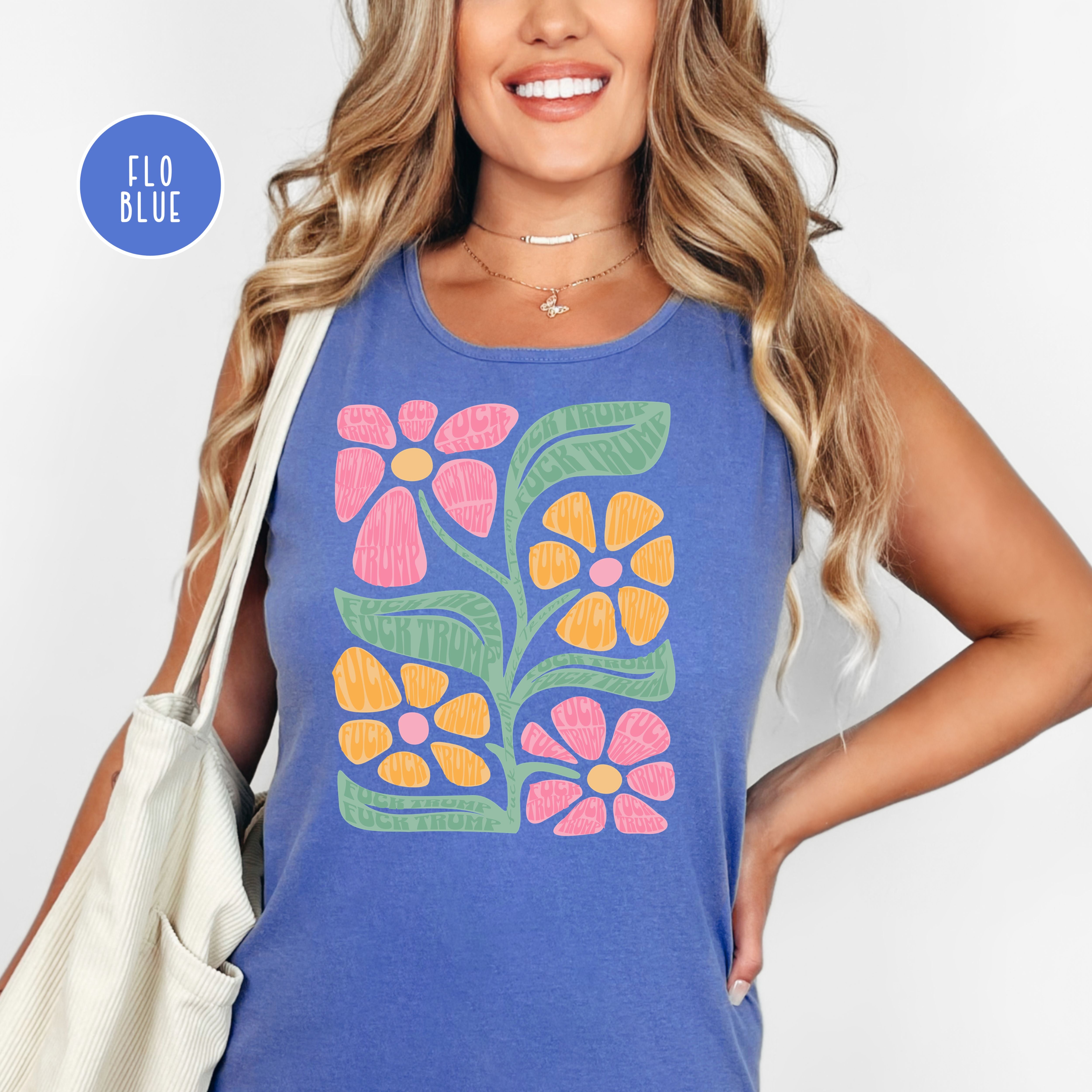 Subtle Fuck Trump Flowers Comfort Colors Tank Top