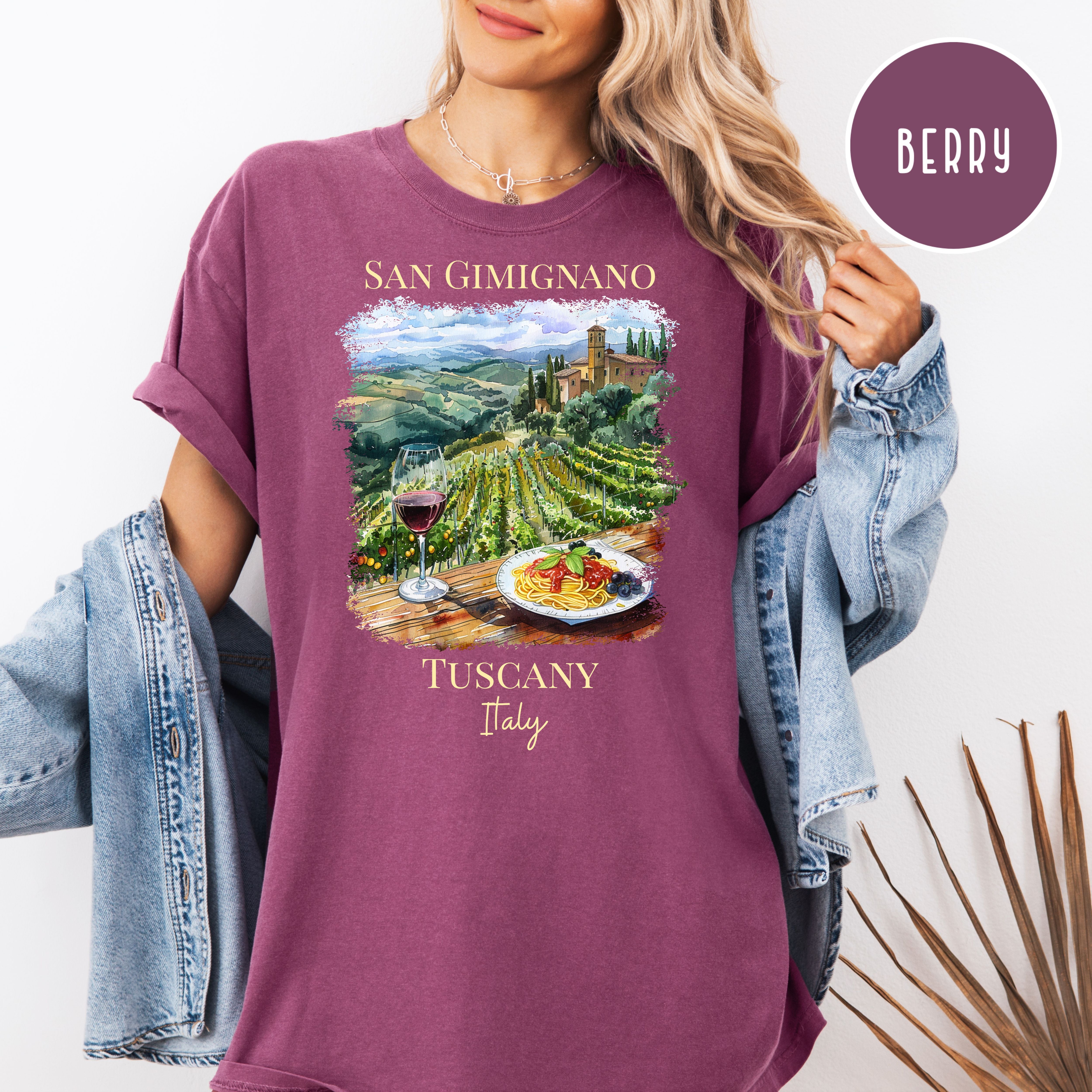 Wine and Pasta in San Gimignano Tuscany Vineyard Italy Comfort Colors Vacation Gift Tee
