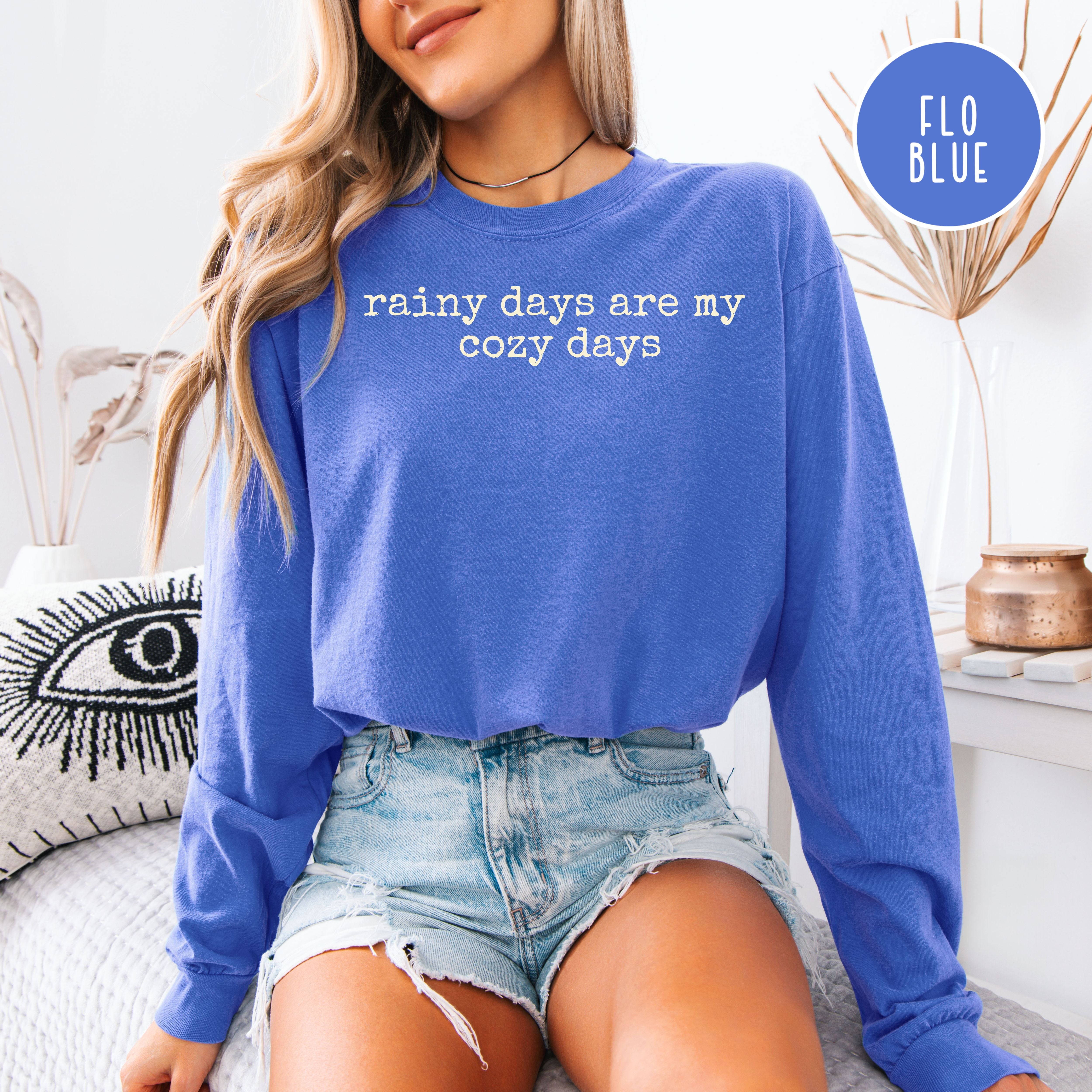 Rainy Days Are My Cozy Days Unisex Long Sleeve Comfort Colors T-Shirt, I Love Rainy Days Shirt