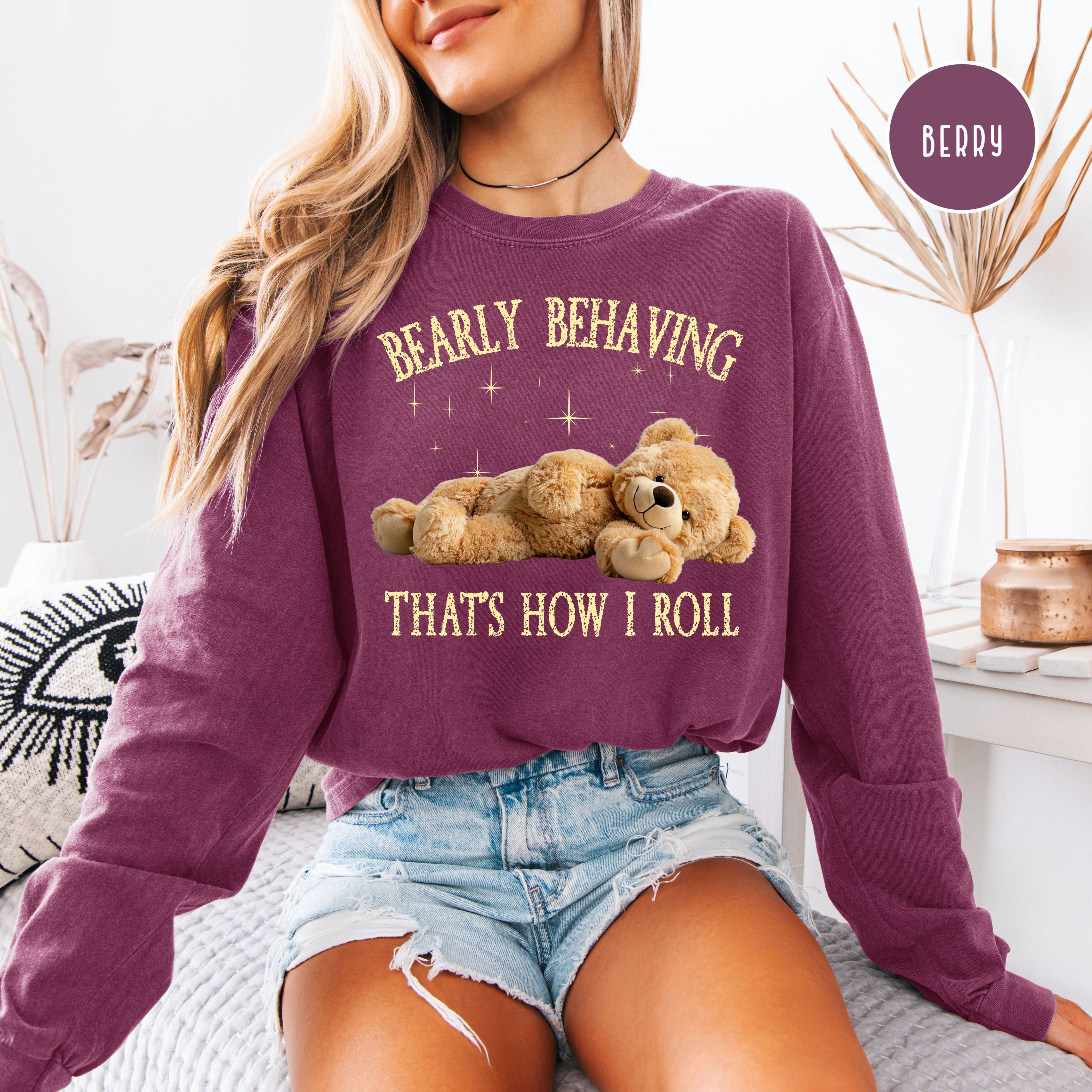 Bearly Behaving Adorable Teddy Bear Long Sleeve Comfort Colors Tee