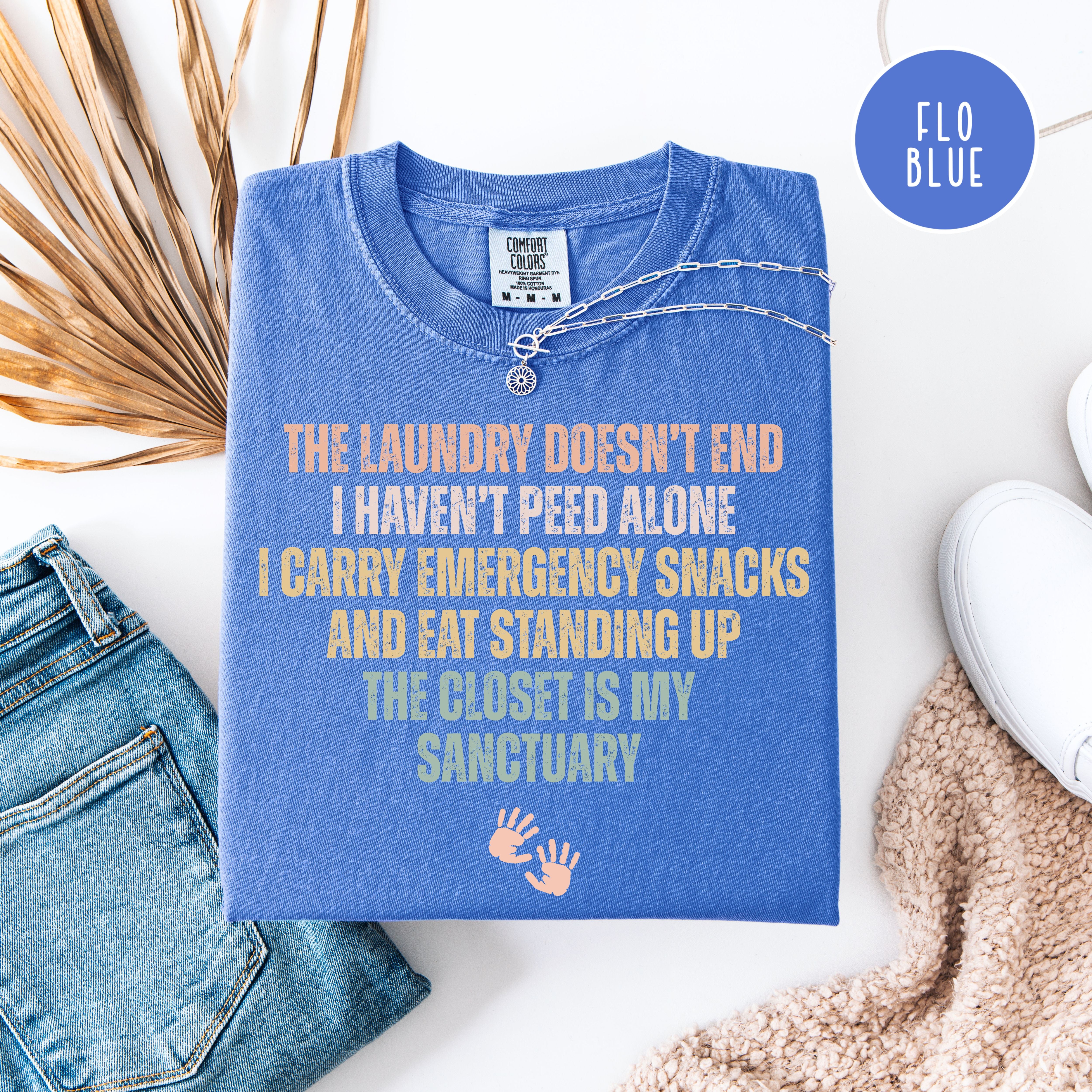 Funny Mom Comfort Colors T-Shirt, Gift for Mom of Young Children