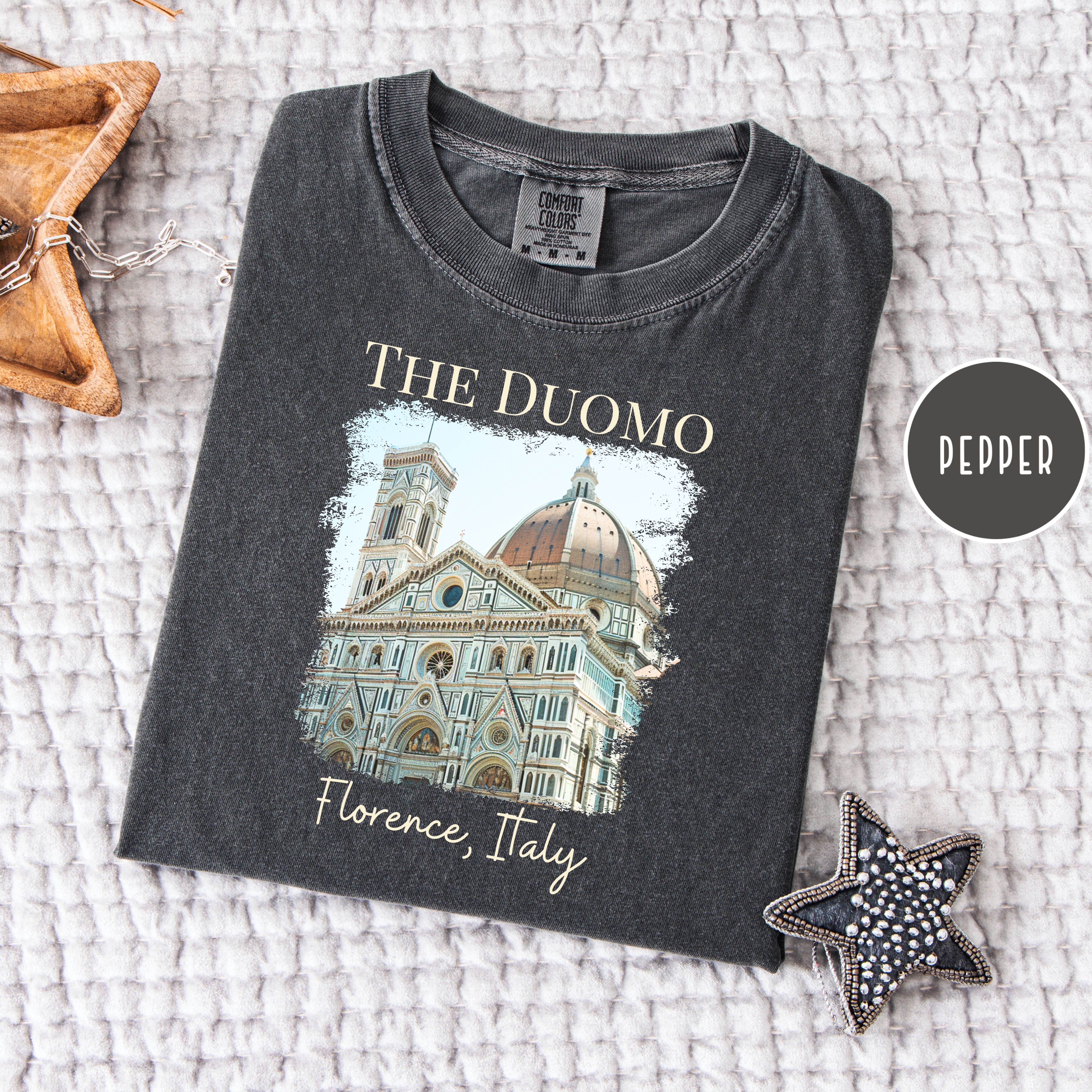 The Duomo in Florence Italy Comfort Colors Tee