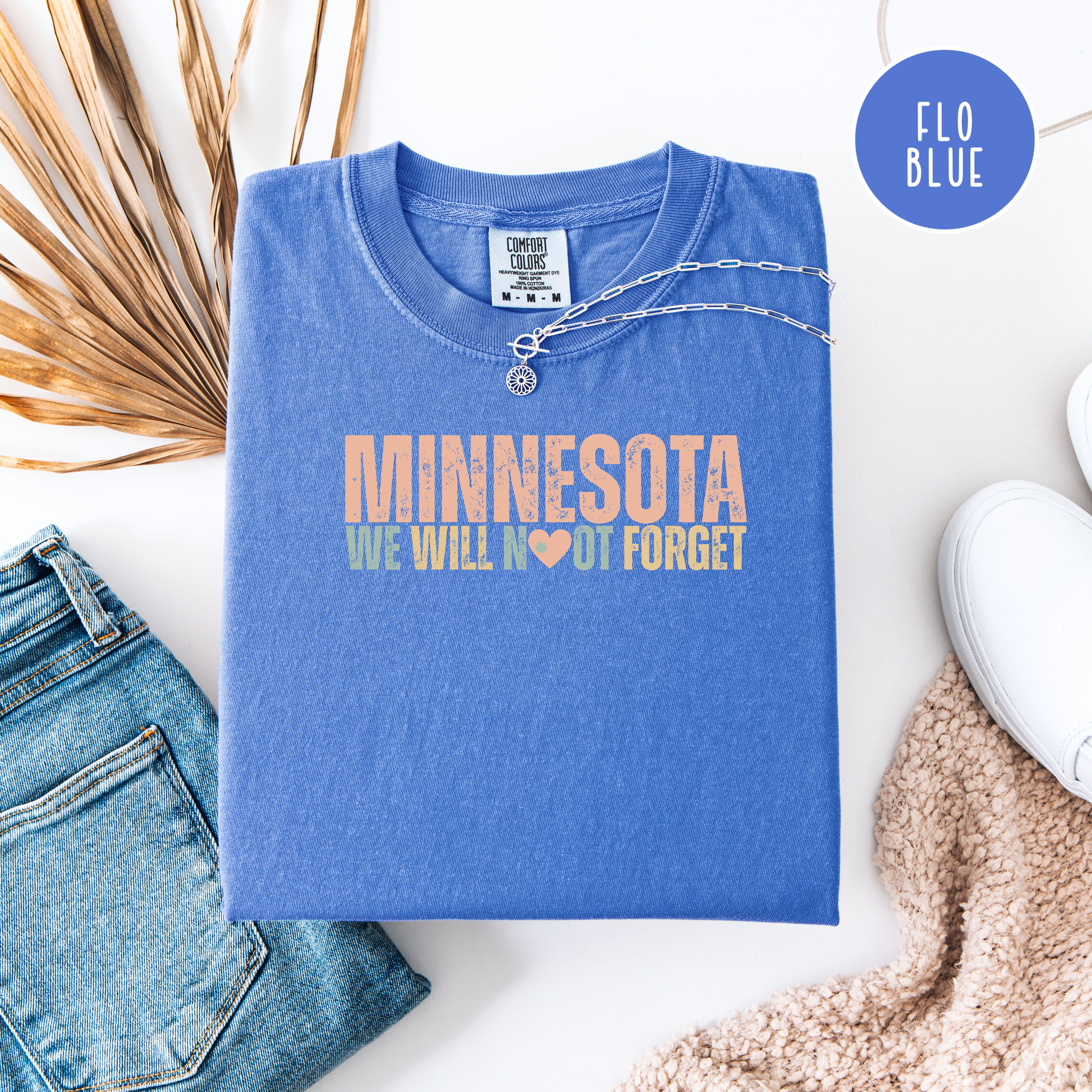 Minnesota Never Forget Comfort Colors T-Shirt, Minnesota Minneapolis Solidarity, Minnesota Gift Shirt
