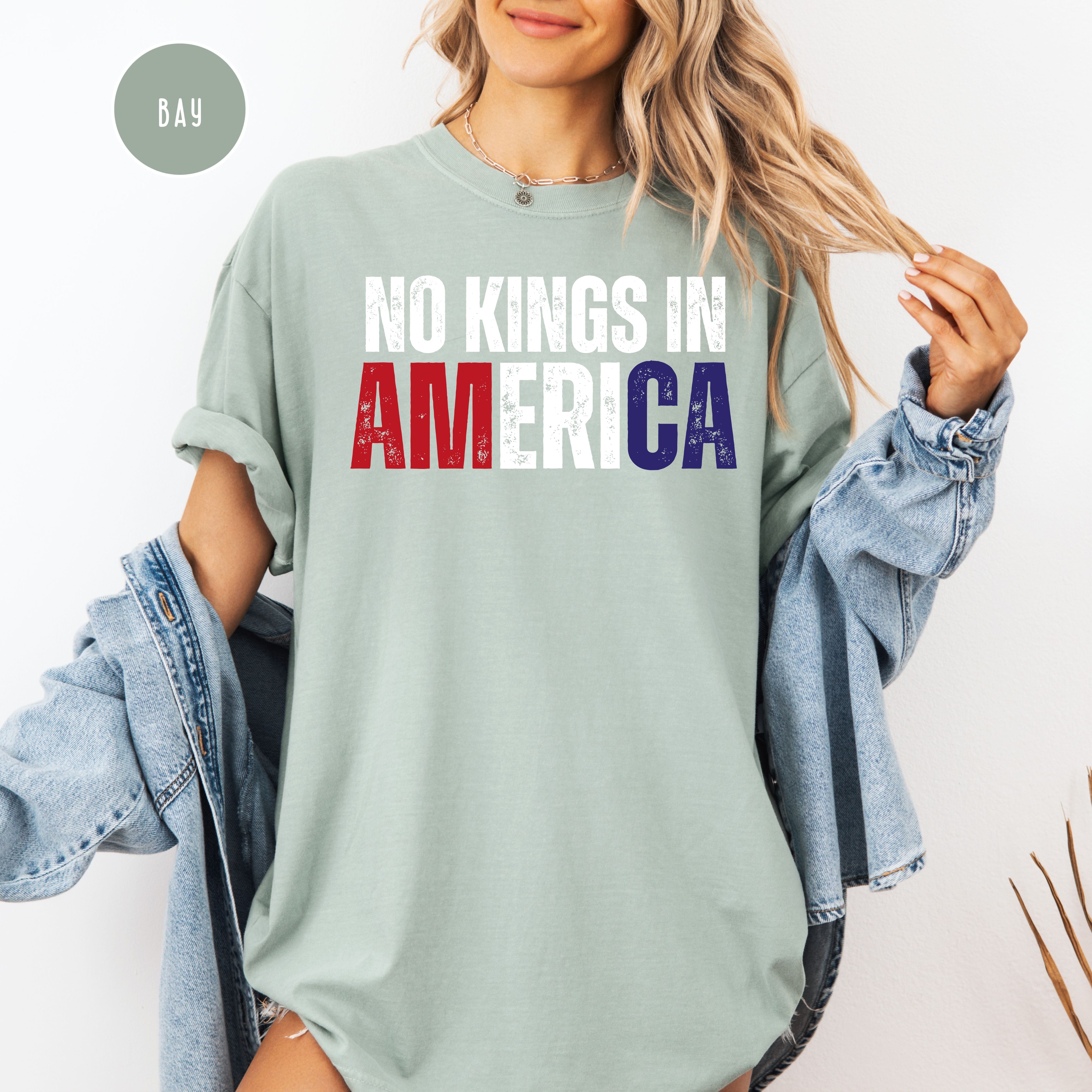 No Kings in America Comfort Colors Red White and Blue America Tee Shirt