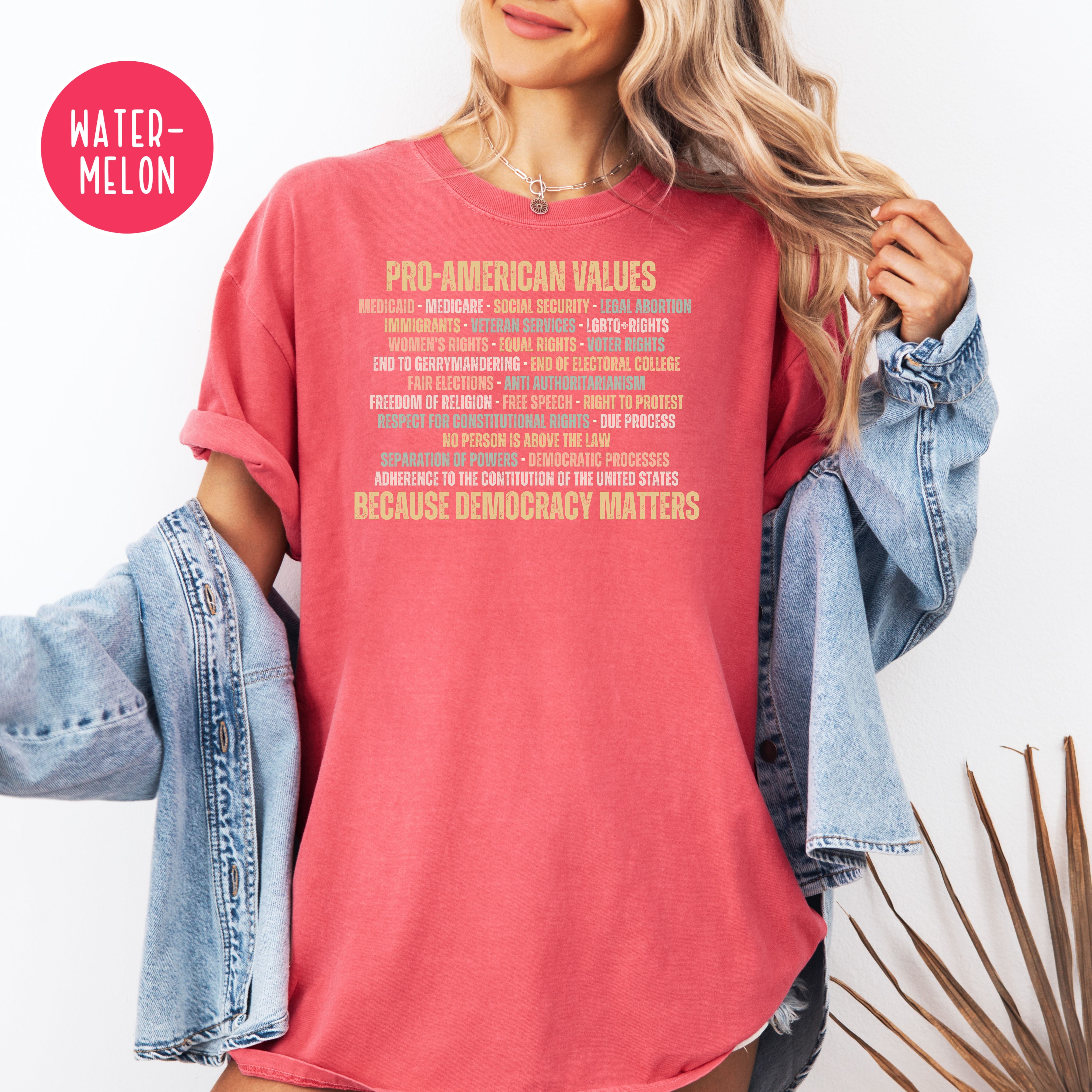 Pro Democracy Comfort Colors Political protest Shirt