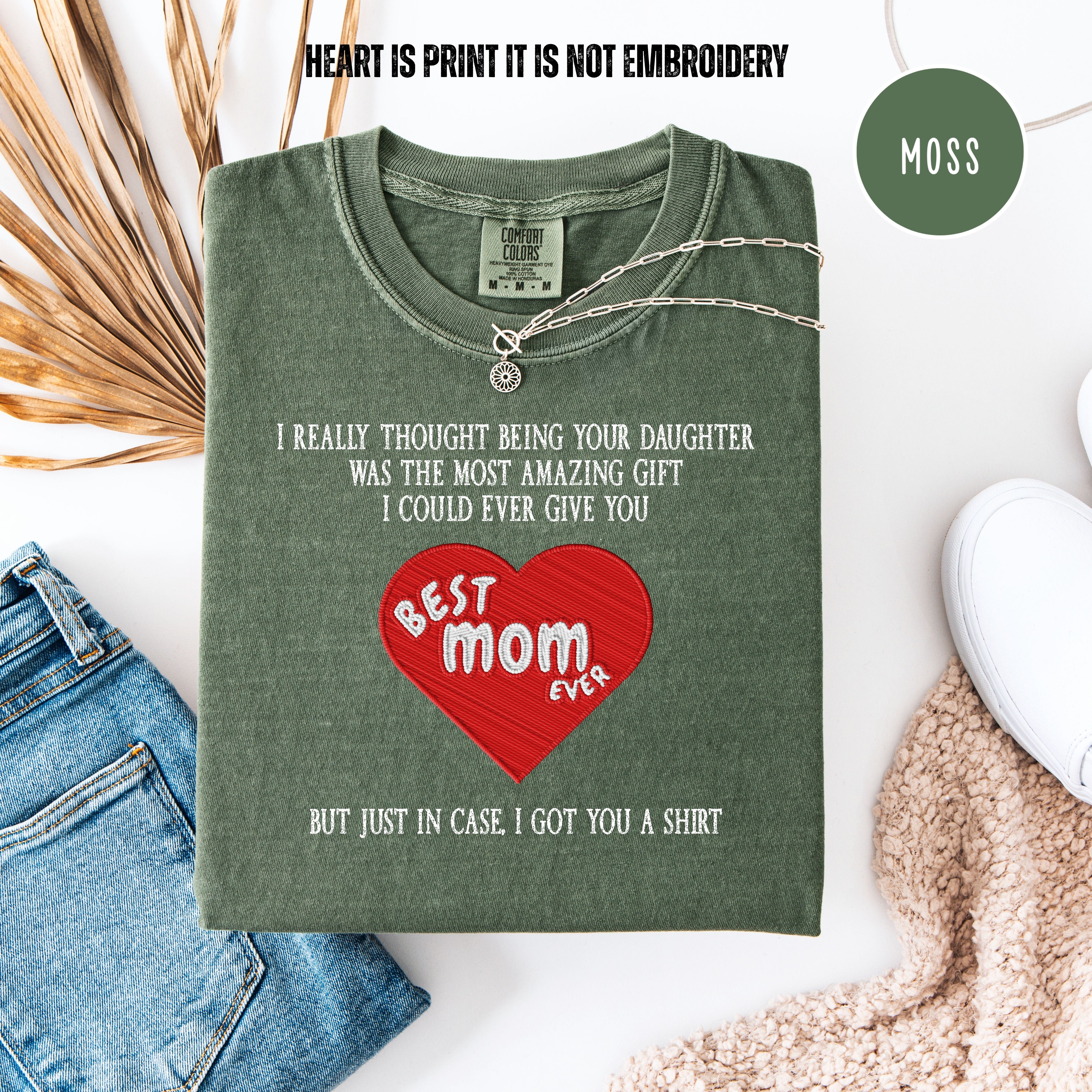 Funny Mother's Day Gift From Daughter, Mother's Day Comfort Colors T-Shirt, Funny Mom Gift, Mother's Day Shirt