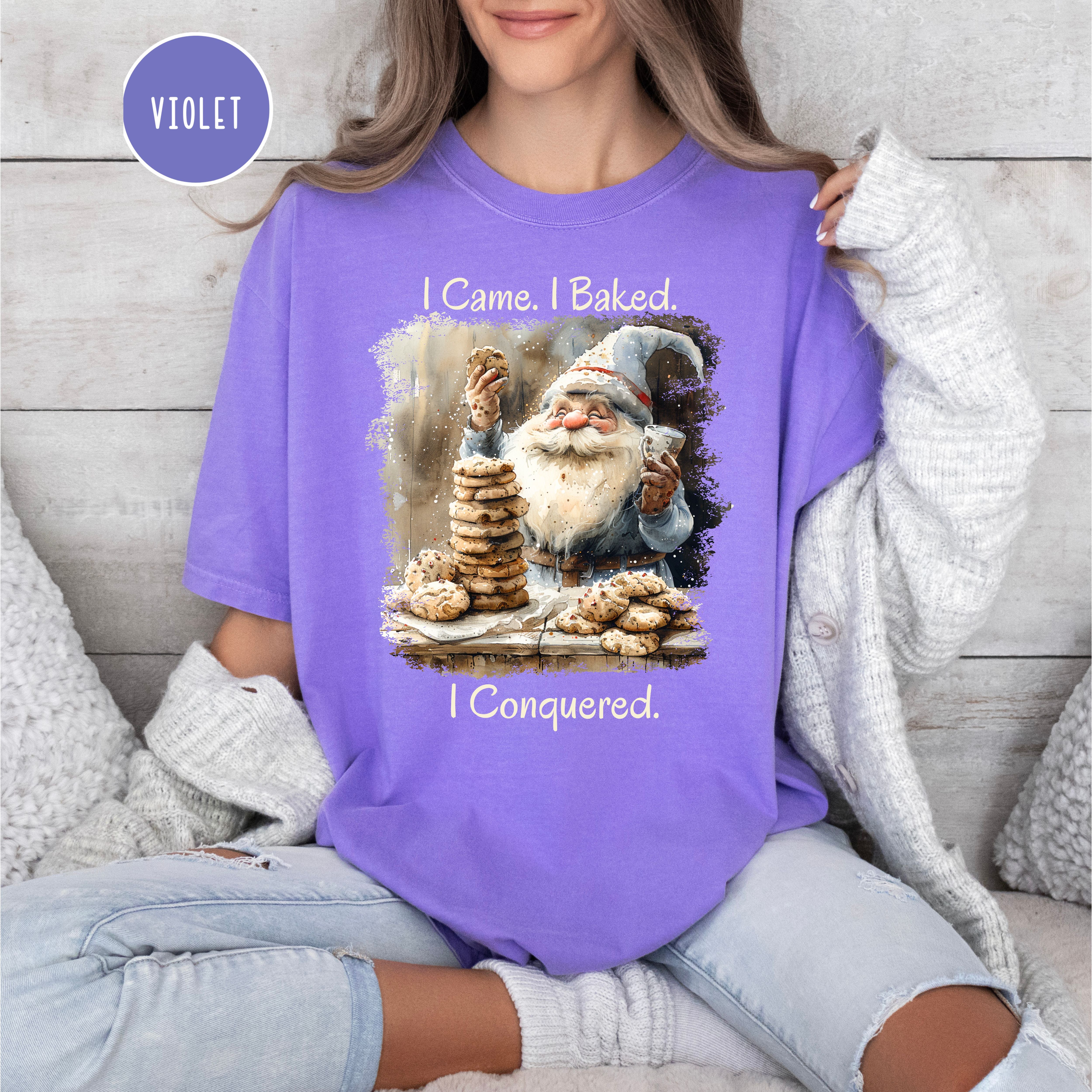 Funny Gnome I Came I Baked I Conquered Comfort Colors Unisex Baker Gift Tee Shirt