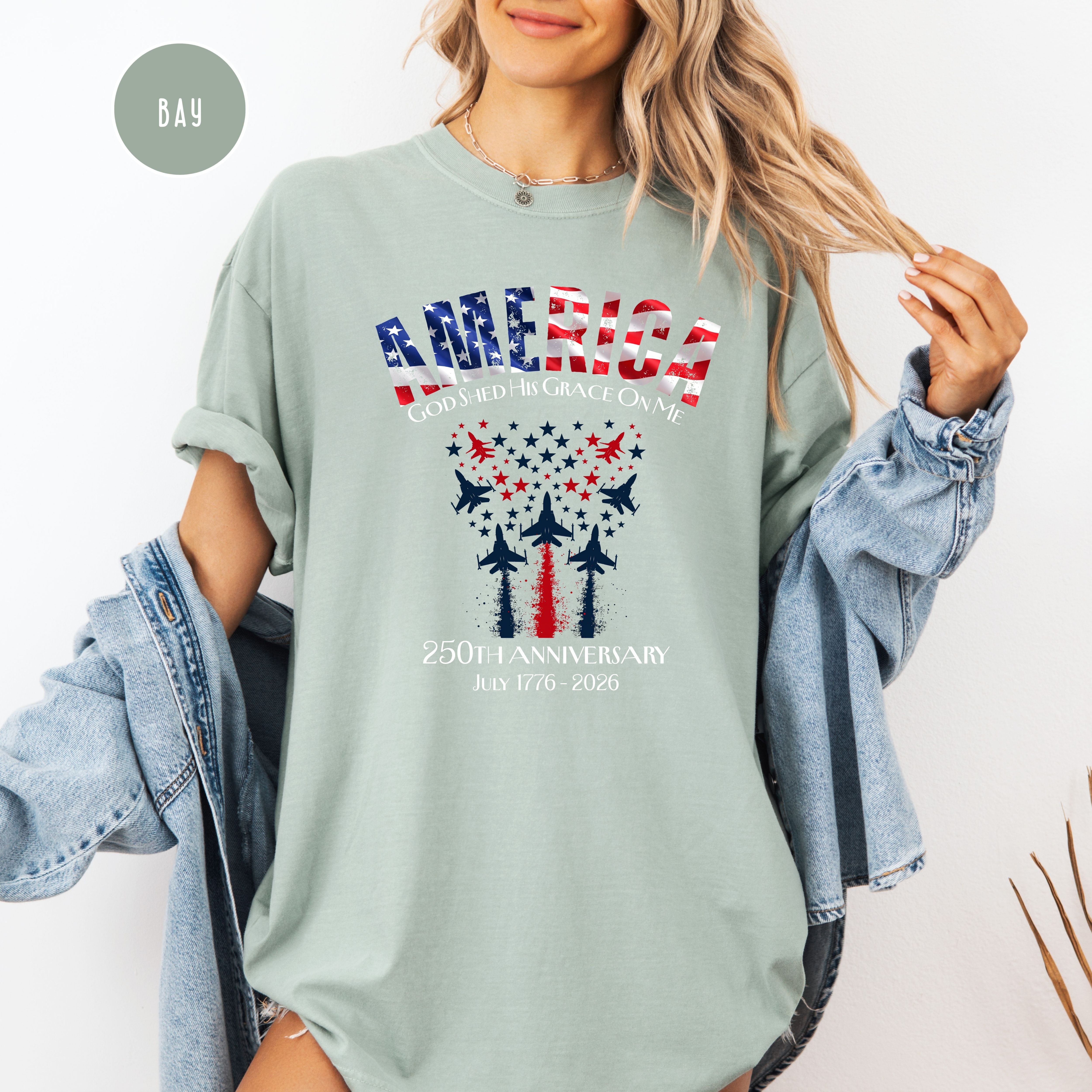America God Shed His Grace 250th Anniversary Patriotic Unisex Comfort Colors T-Shirt, 4th of July Shirt, Fourth of July Shirt, USA Shirt