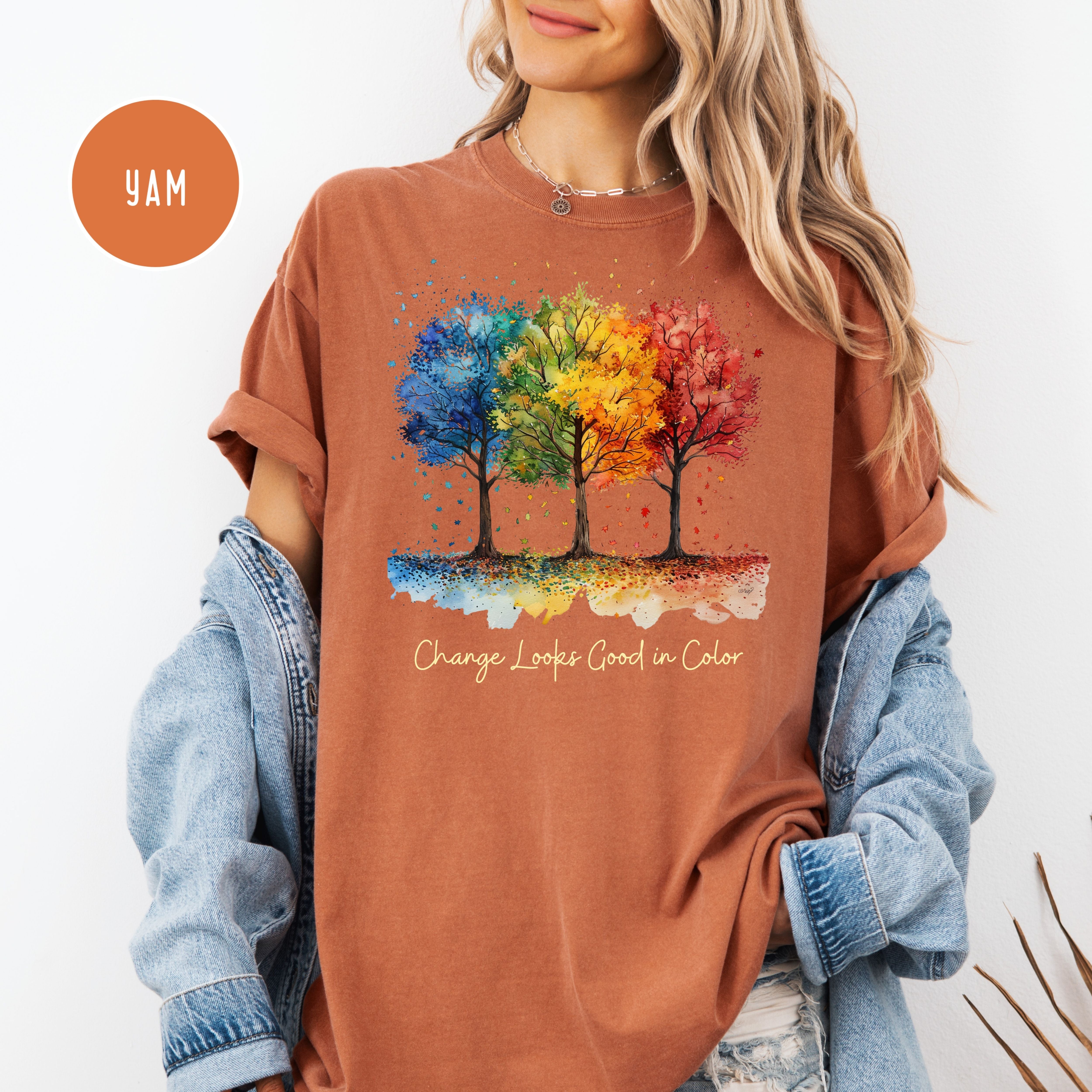 Change Looks Good In Color Autumn Colors Comfort Colors Fall Tee Shirt