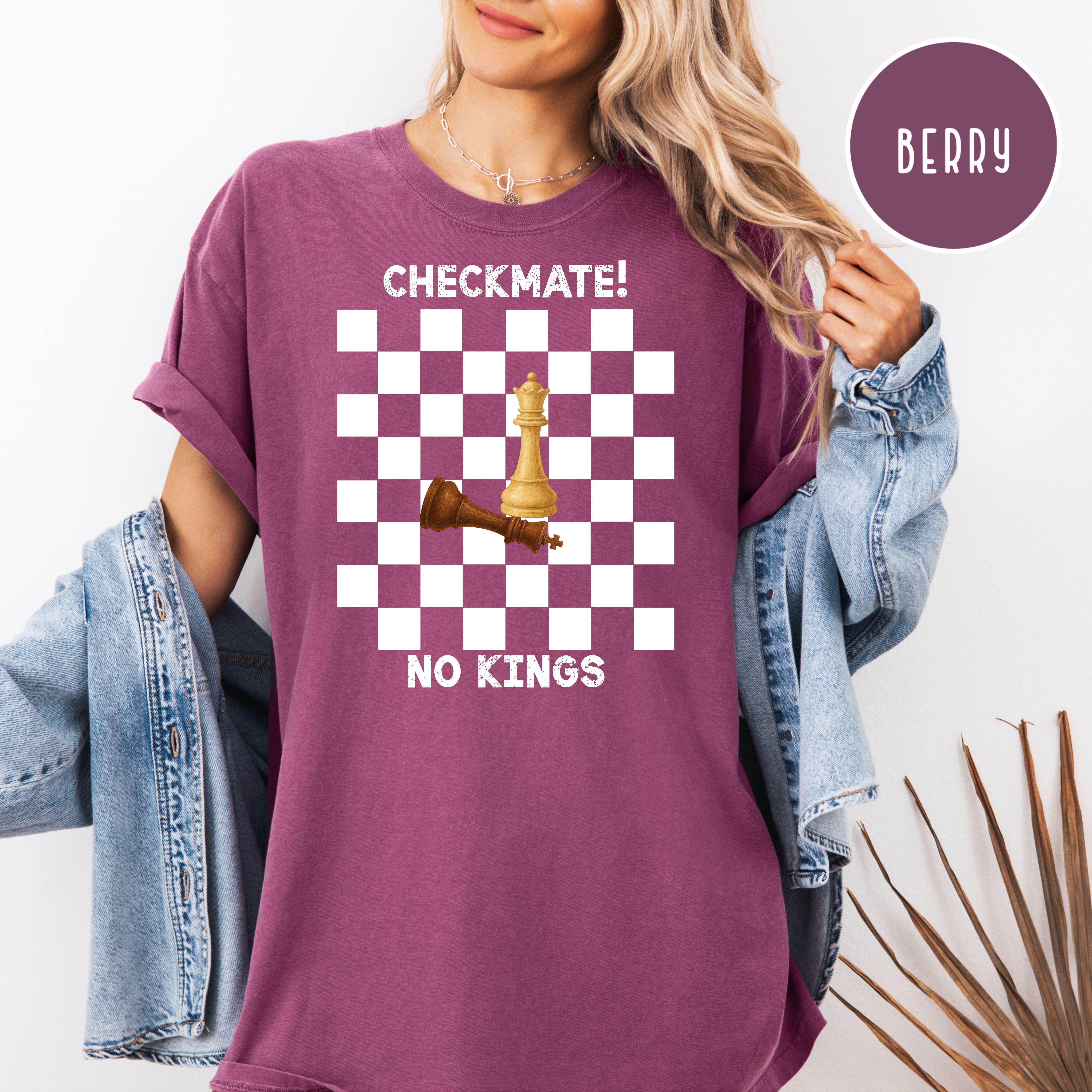 Checkmate No Kings Chess Lover Comfort Colors Anti Trump Protest Tee