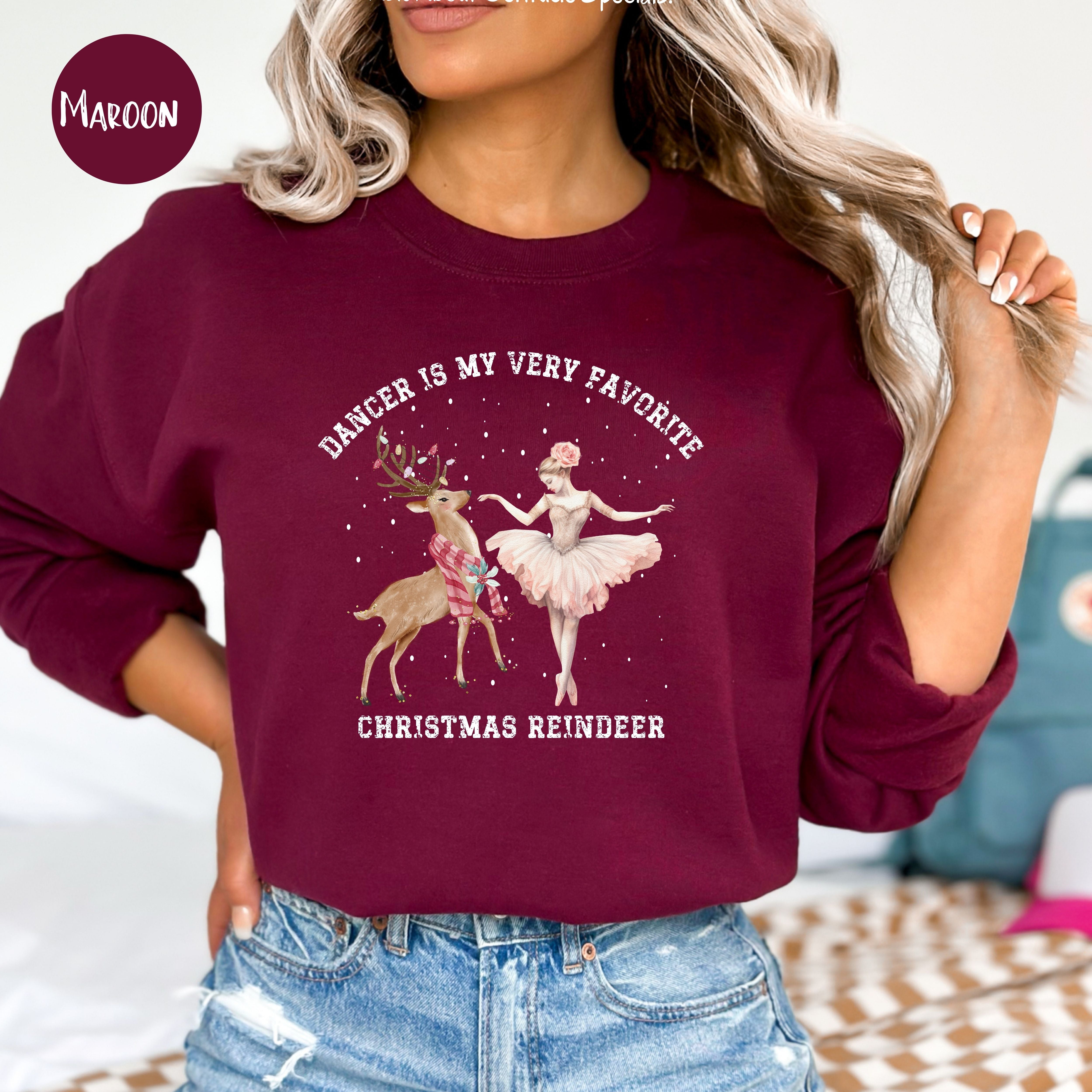 Dancer Is My Favorite Reindeer Sweatshirt