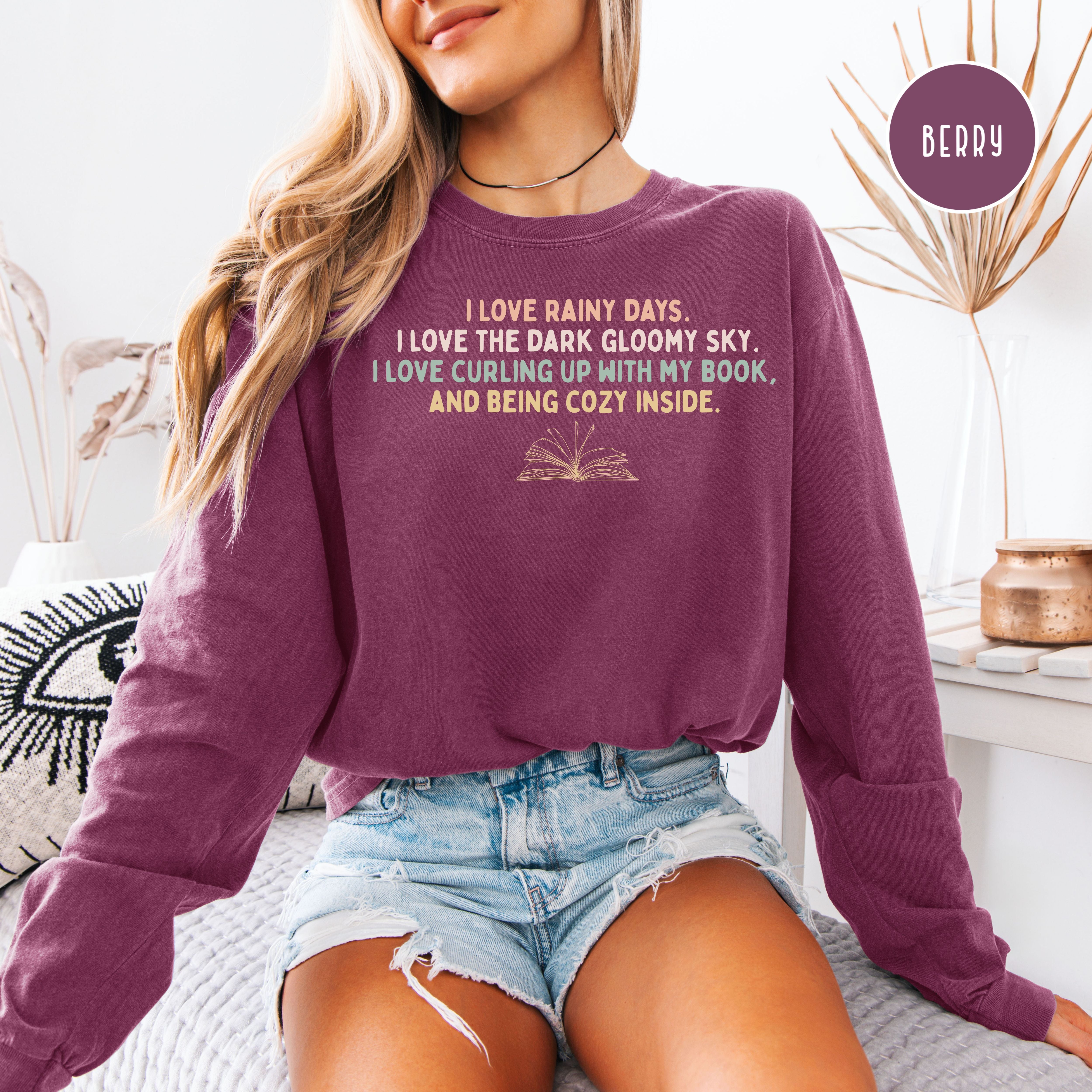 I Love Cozy Rainy Days Unisex Long Sleeve Comfort Colors T-Shirt, Book Lover, Loves Rainy Days Shirt