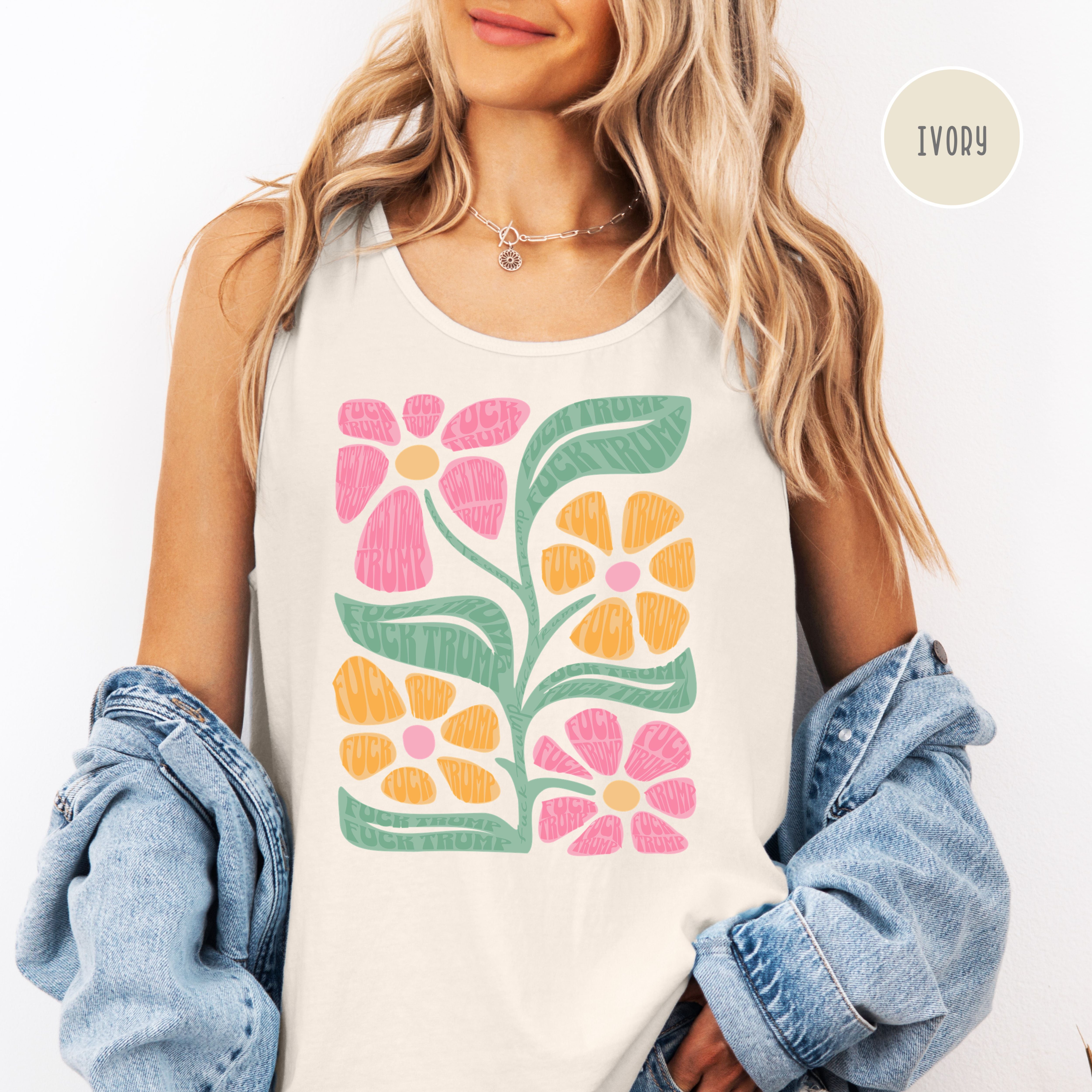 Subtle Fuck Trump Flowers Comfort Colors Tank Top