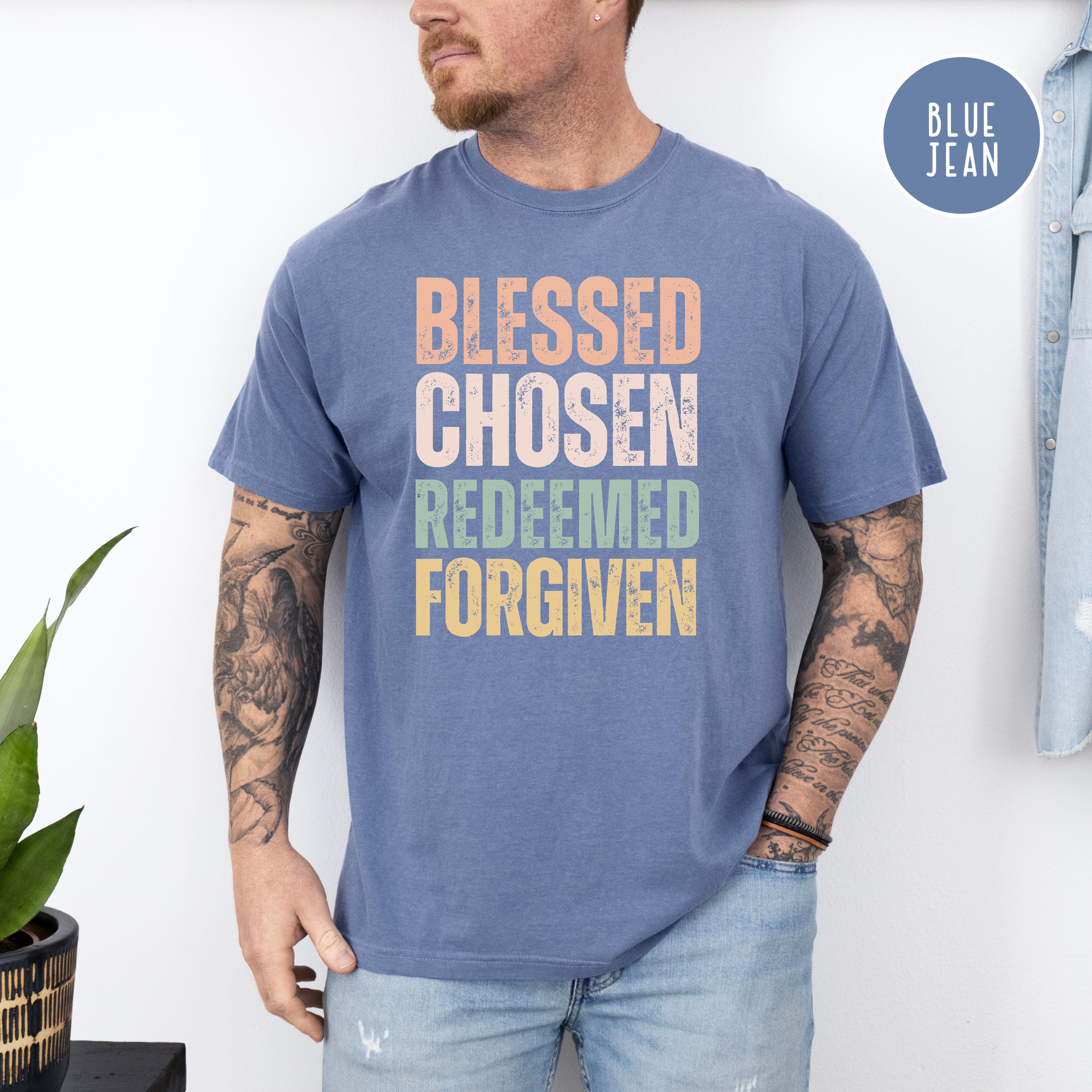 Blessed, Chosen, Forgiven Christian Comfort Colors T-Shirt
