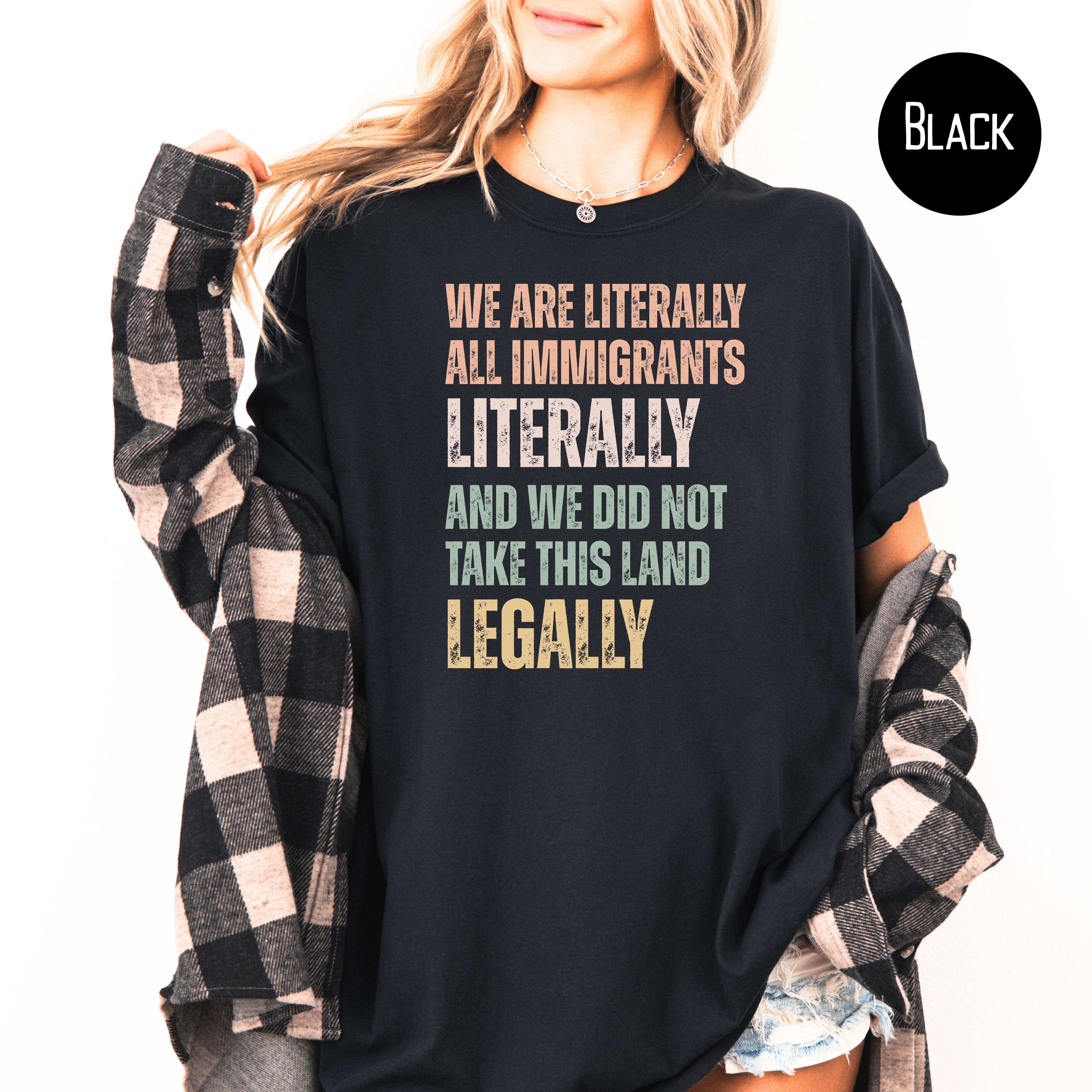 Pro-Immigration Comfort Colors Protest T-Shirt