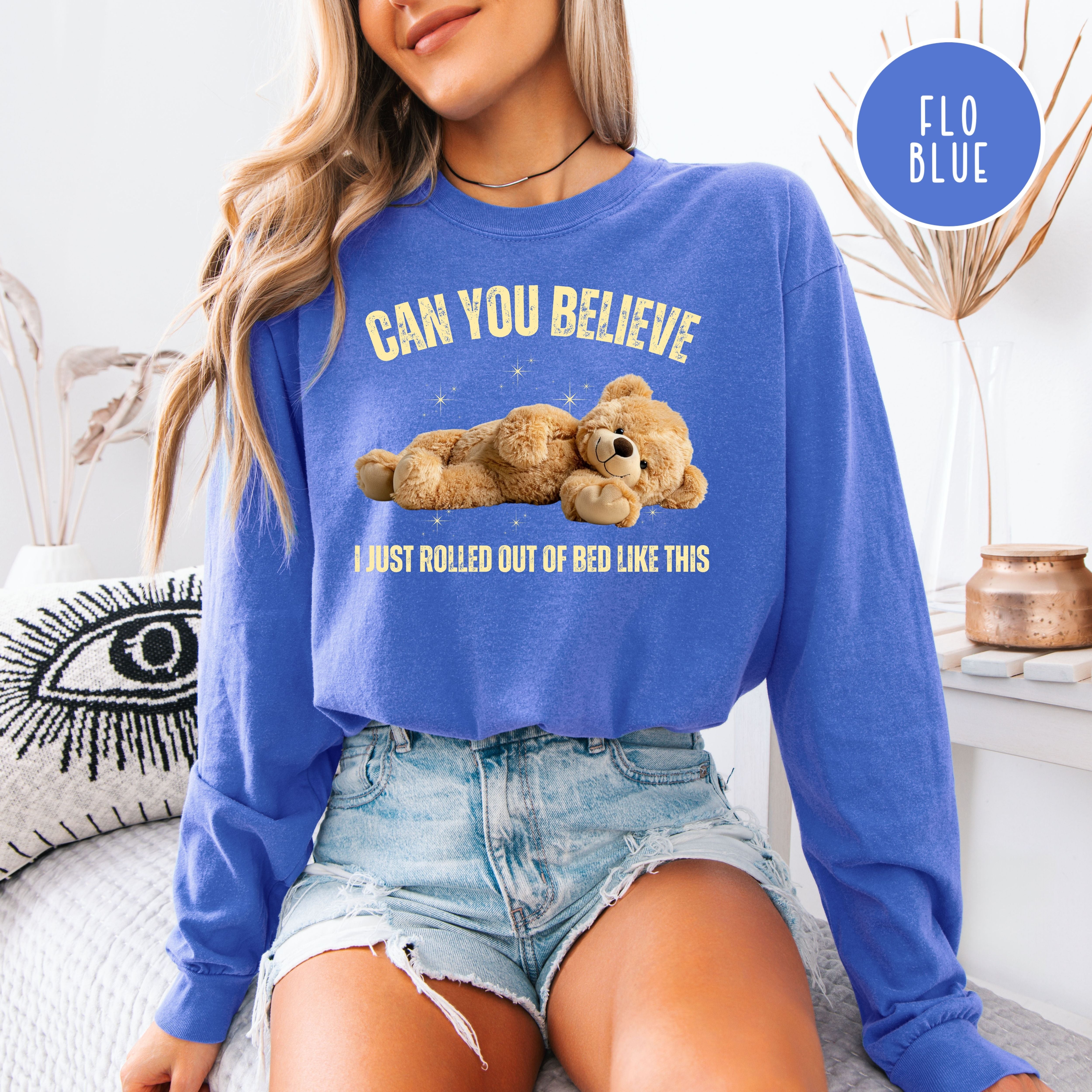 Funny Teddy Bear Long Sleeve Comfort Colors T-Shirt