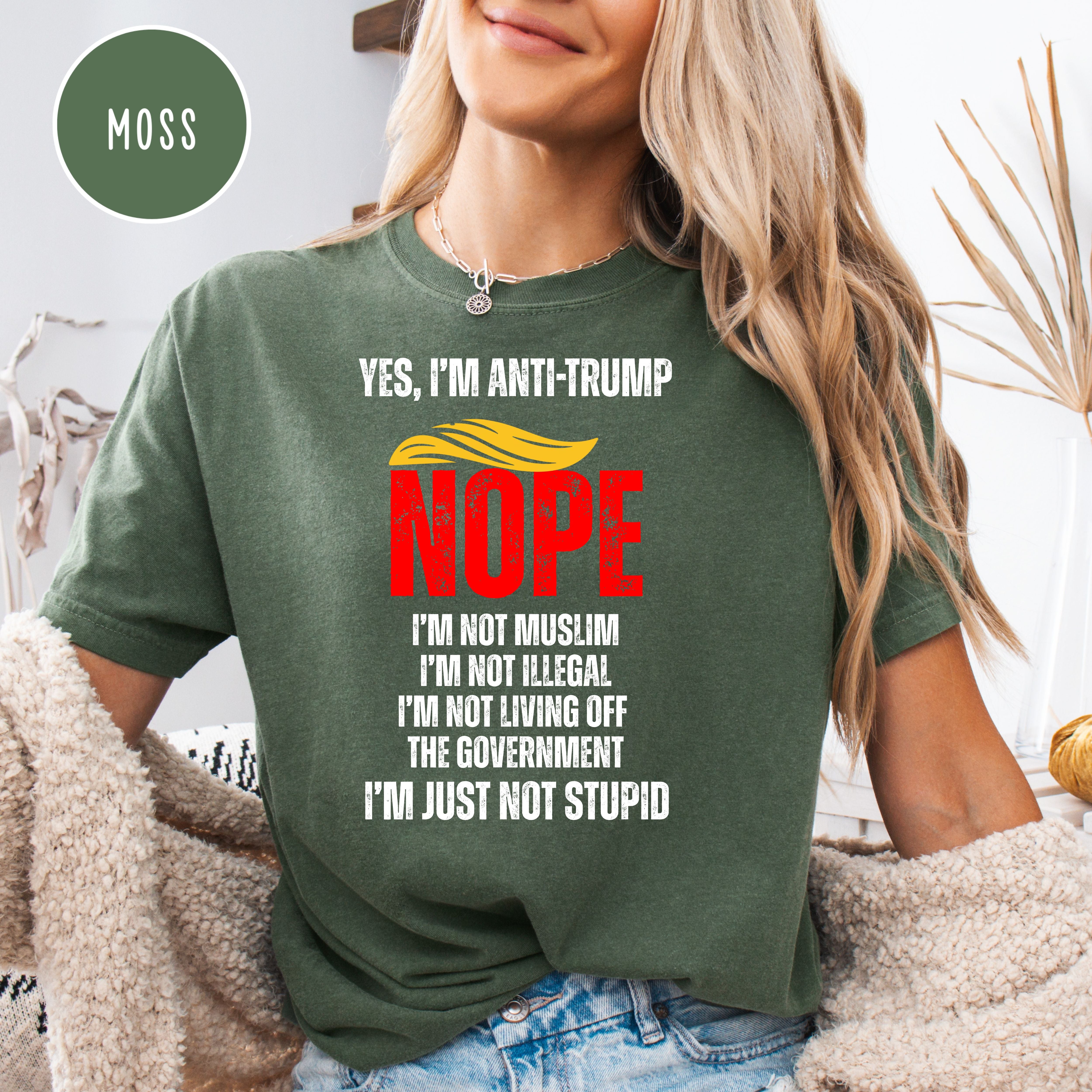 Funny Anti Trump Comfort Colors Tee