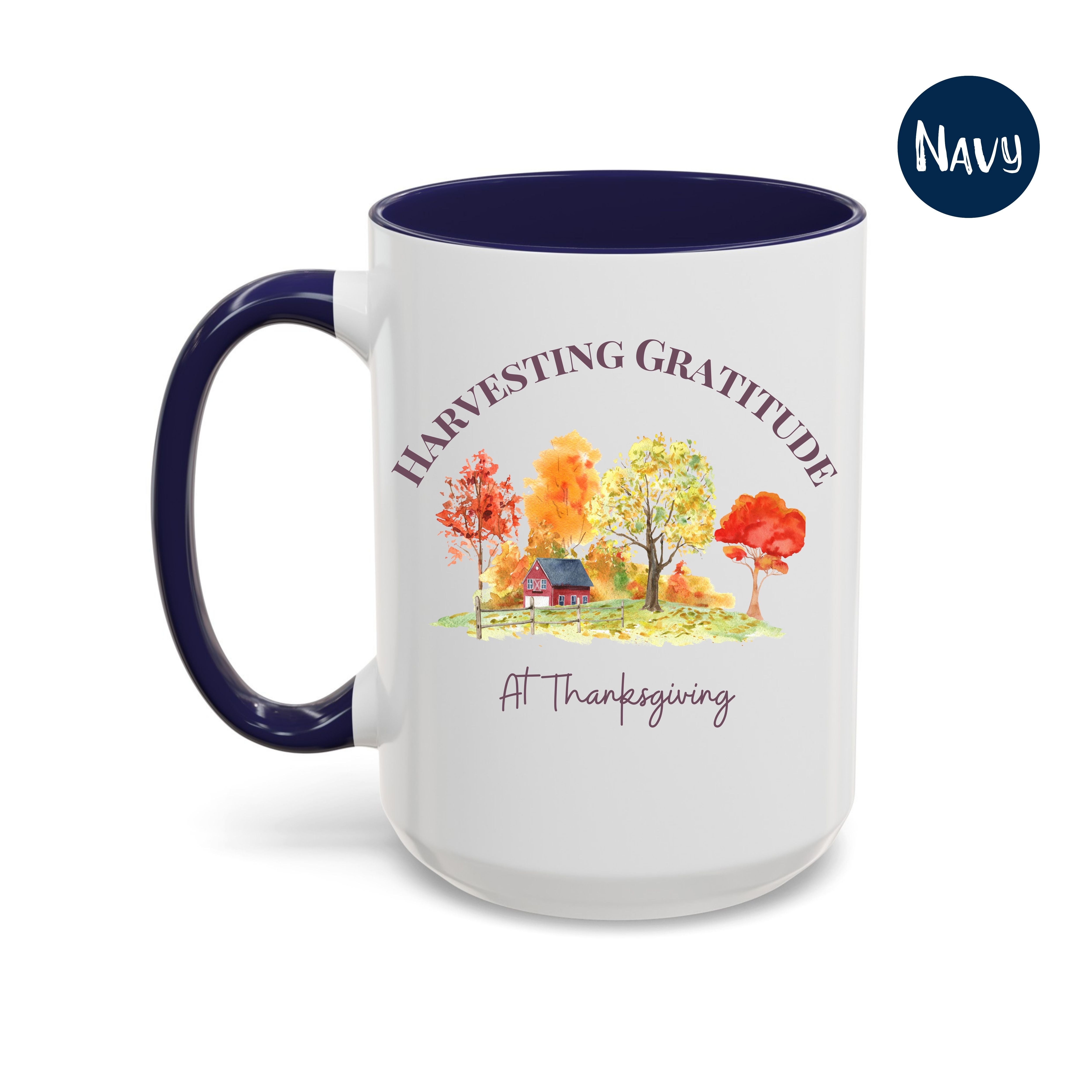 Thanksgiving Gratitude 2-Toned 15oz Ceramic Mug w/ Design Front & Back