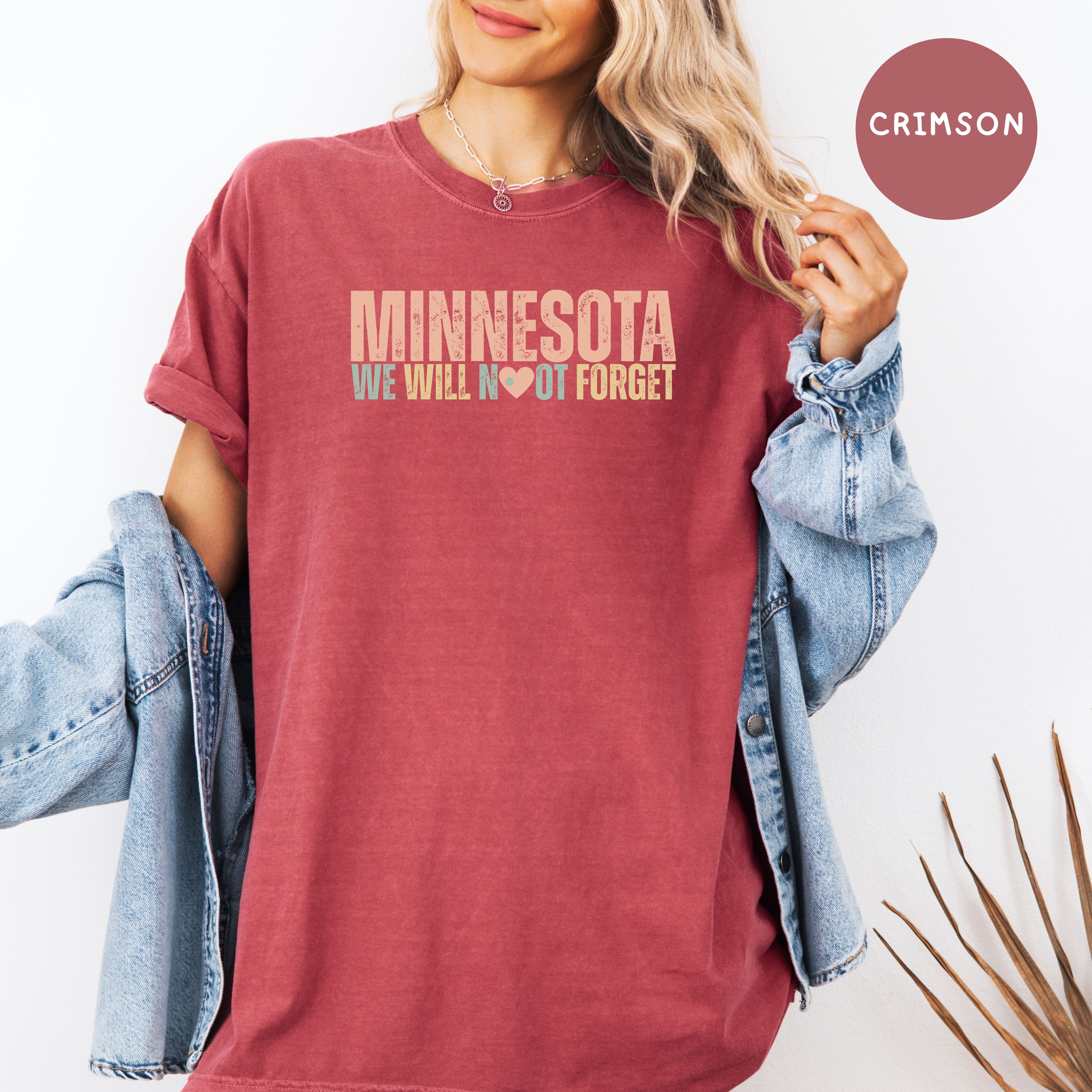 Minnesota Never Forget Comfort Colors T-Shirt, Minnesota Minneapolis Solidarity, Minnesota Gift Shirt