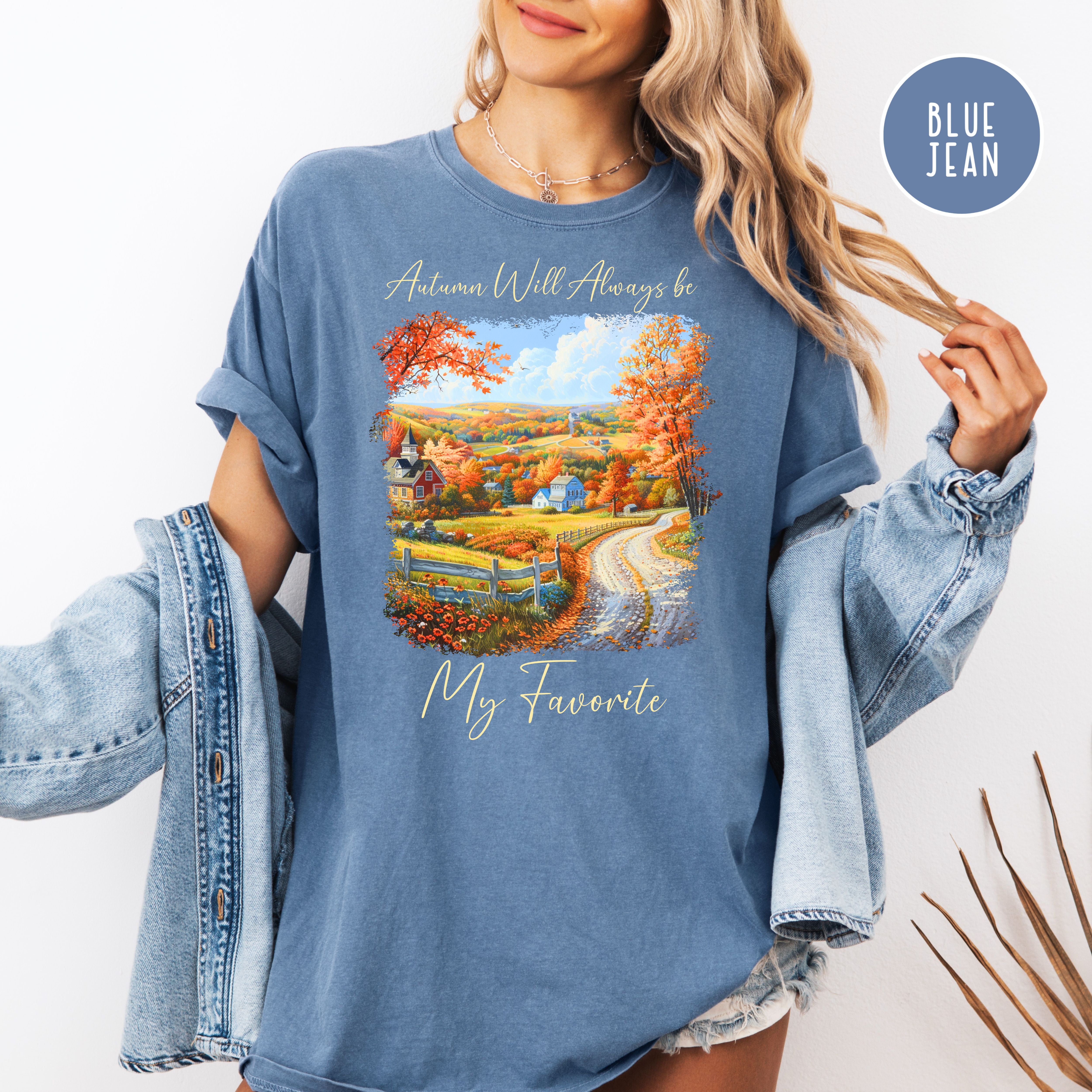 Autumn Will Always Be My Favorite Cozy Comfort Colors Fall Season Tee Shirt
