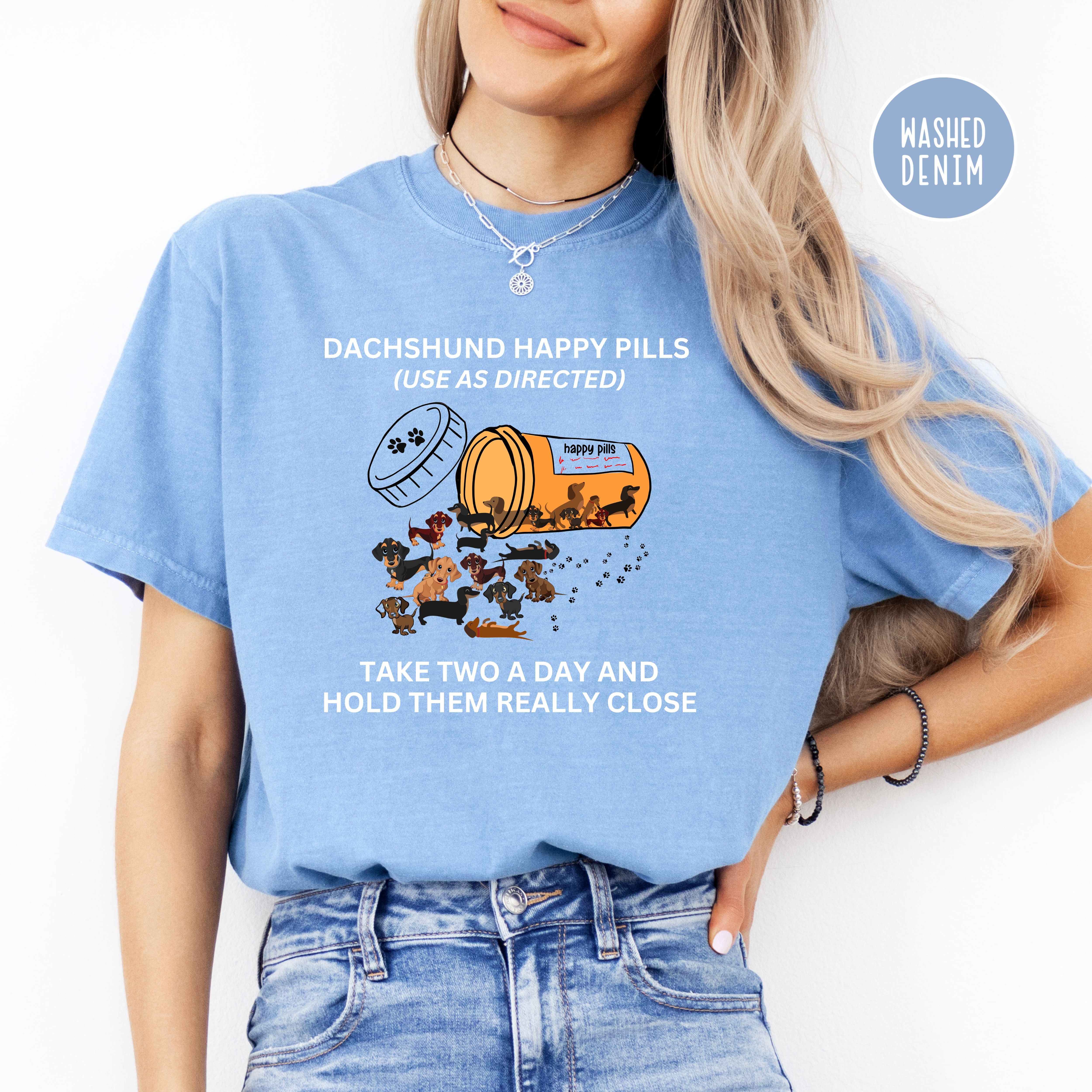 Dachshund Happy Pills Comfort Colors® Tee