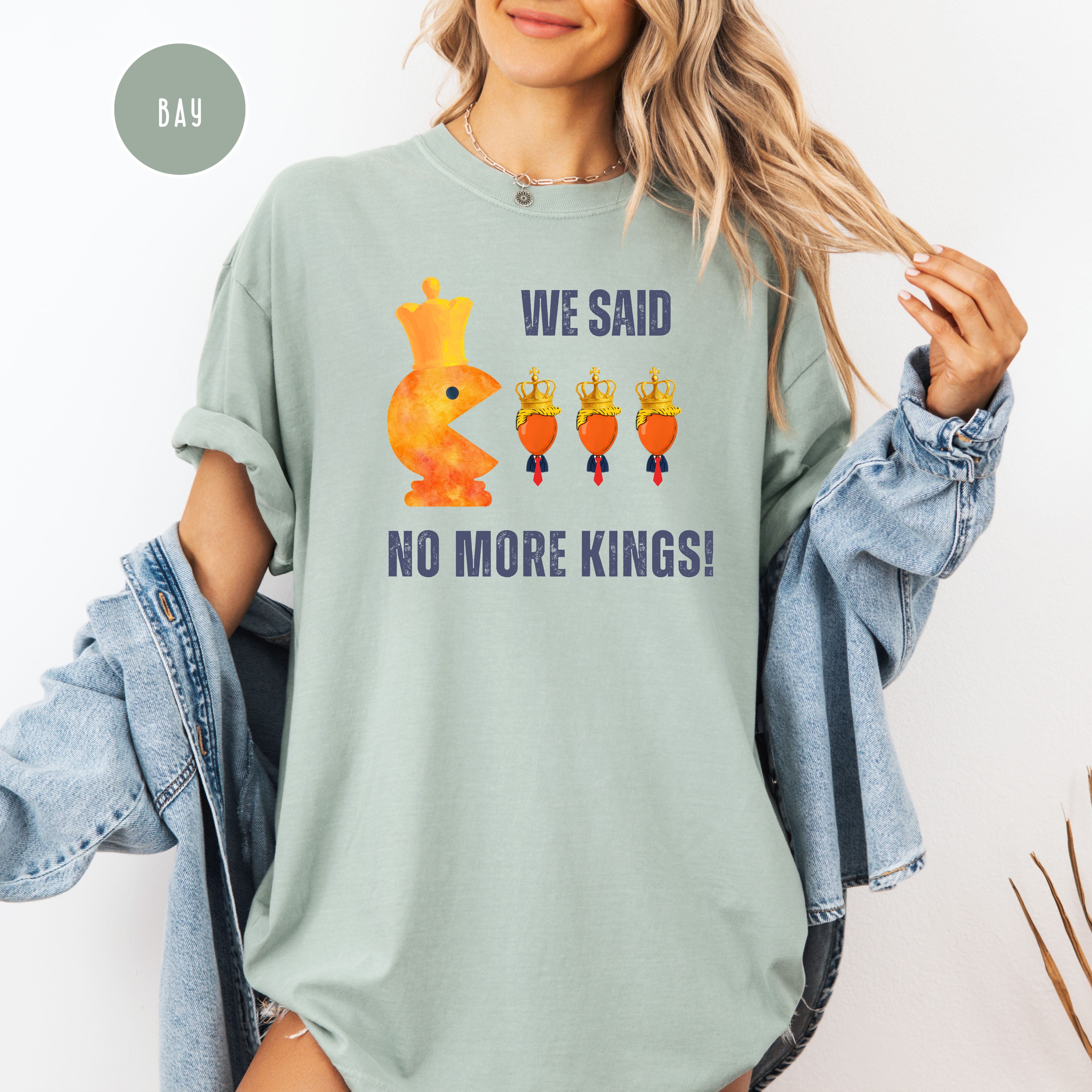 We Said No More Kings Comfort Colors Anti Trump Pacman Chess Pieces Tee
