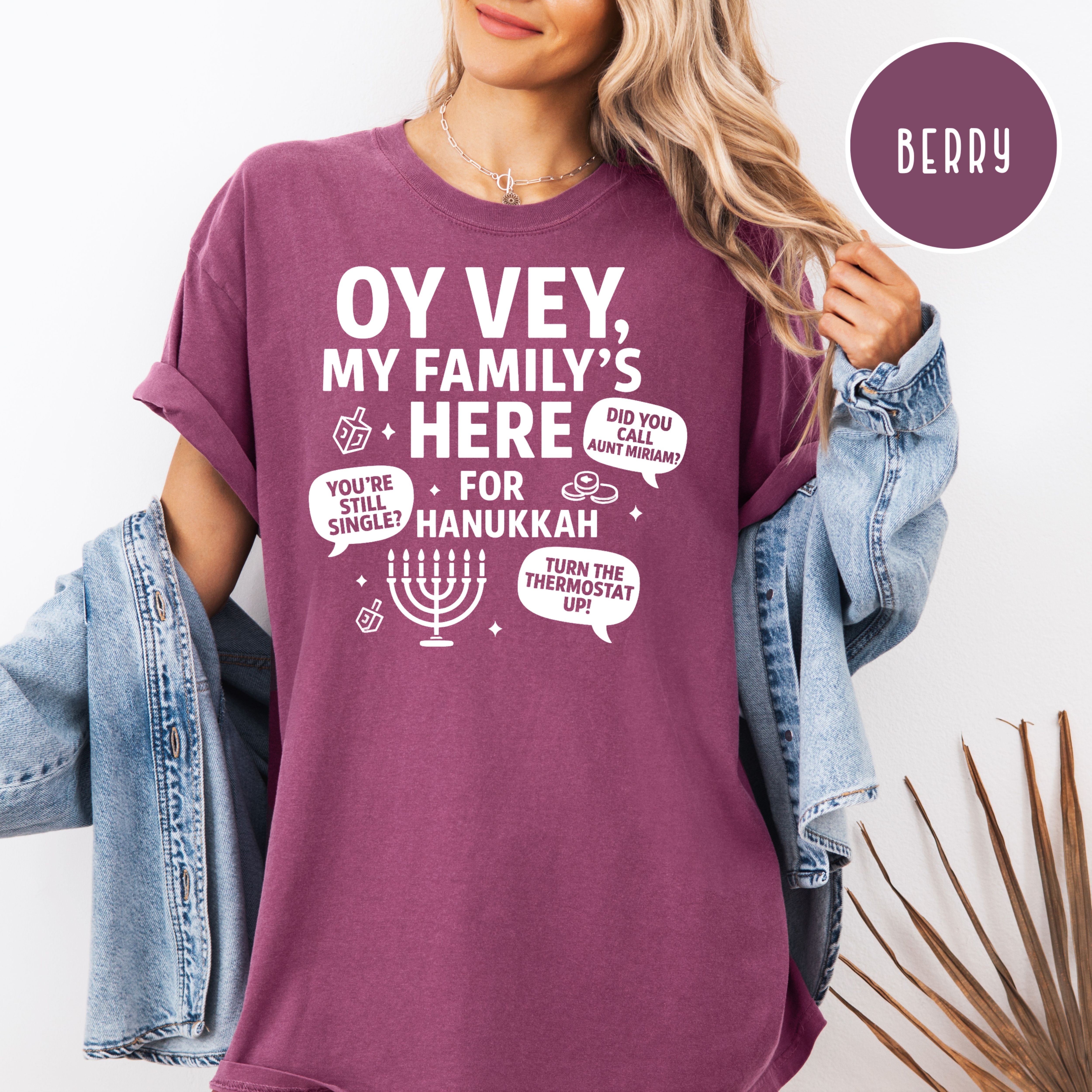Hanukkah Comfort Colors Unisex Tee, Oy Vey My Family's Here for Chanukah