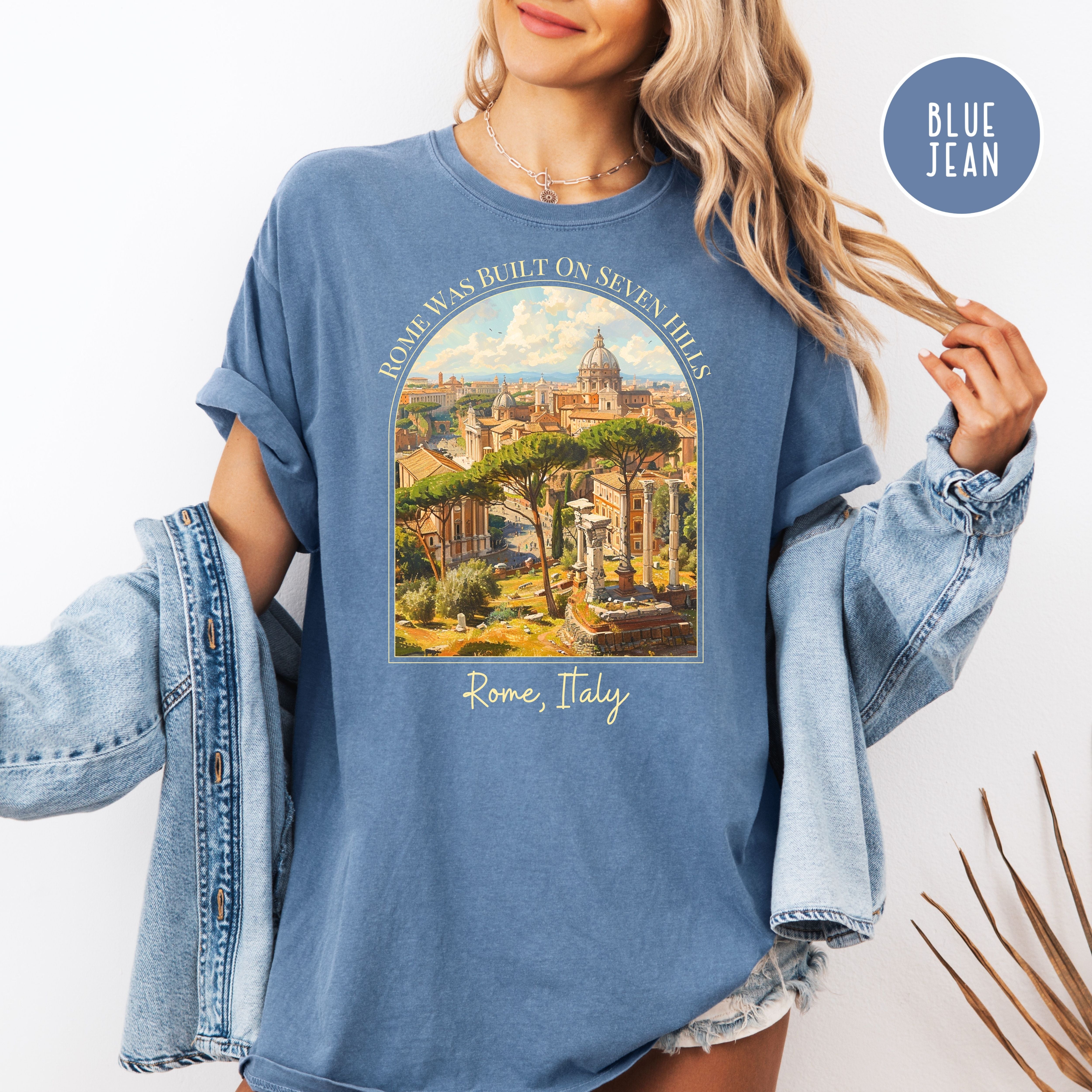 Rome Was Built on Seven Hills, Rome Italy Lover Comfort Colors Vacation Gift Tee