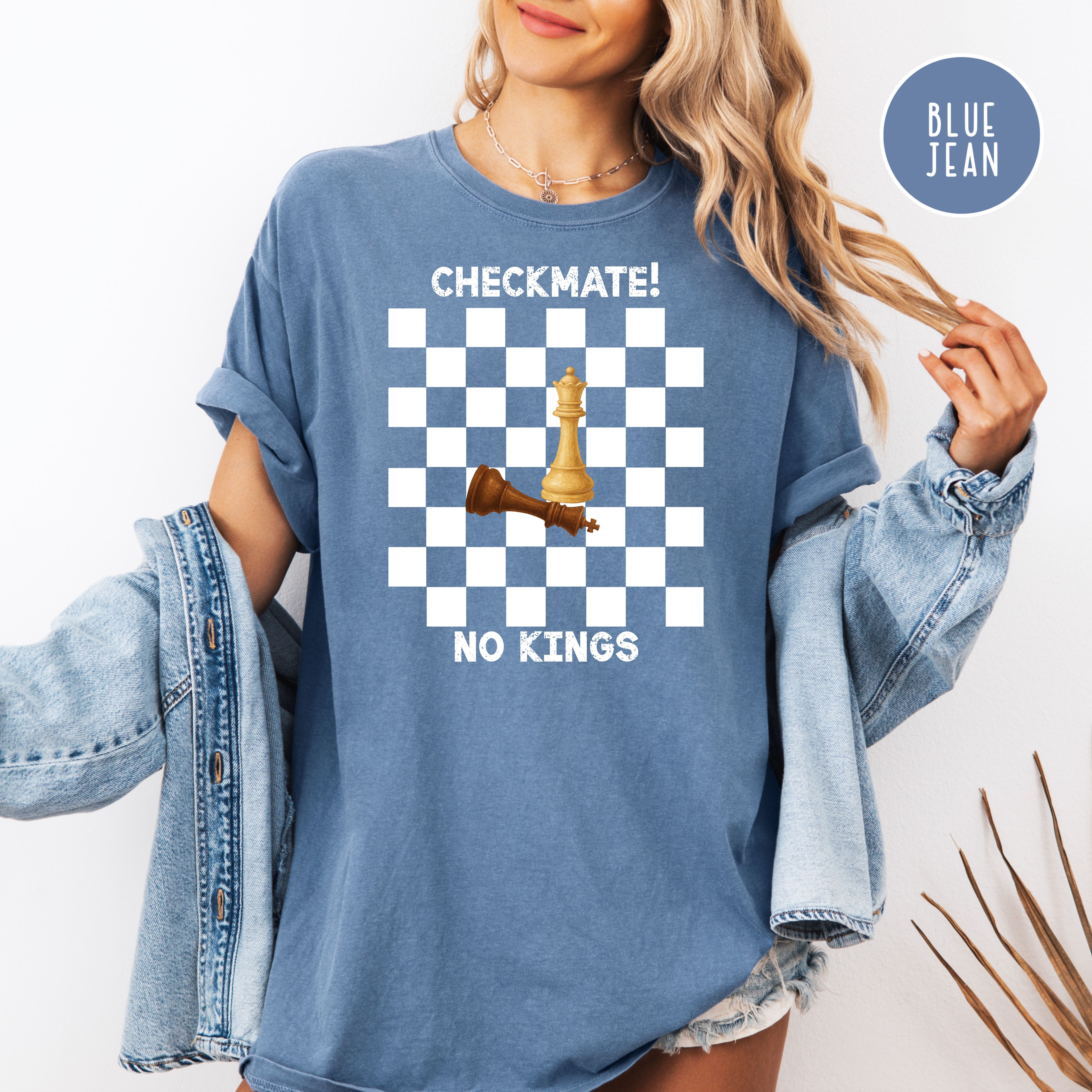 Checkmate No Kings Chess Lover Comfort Colors Anti Trump Protest Tee