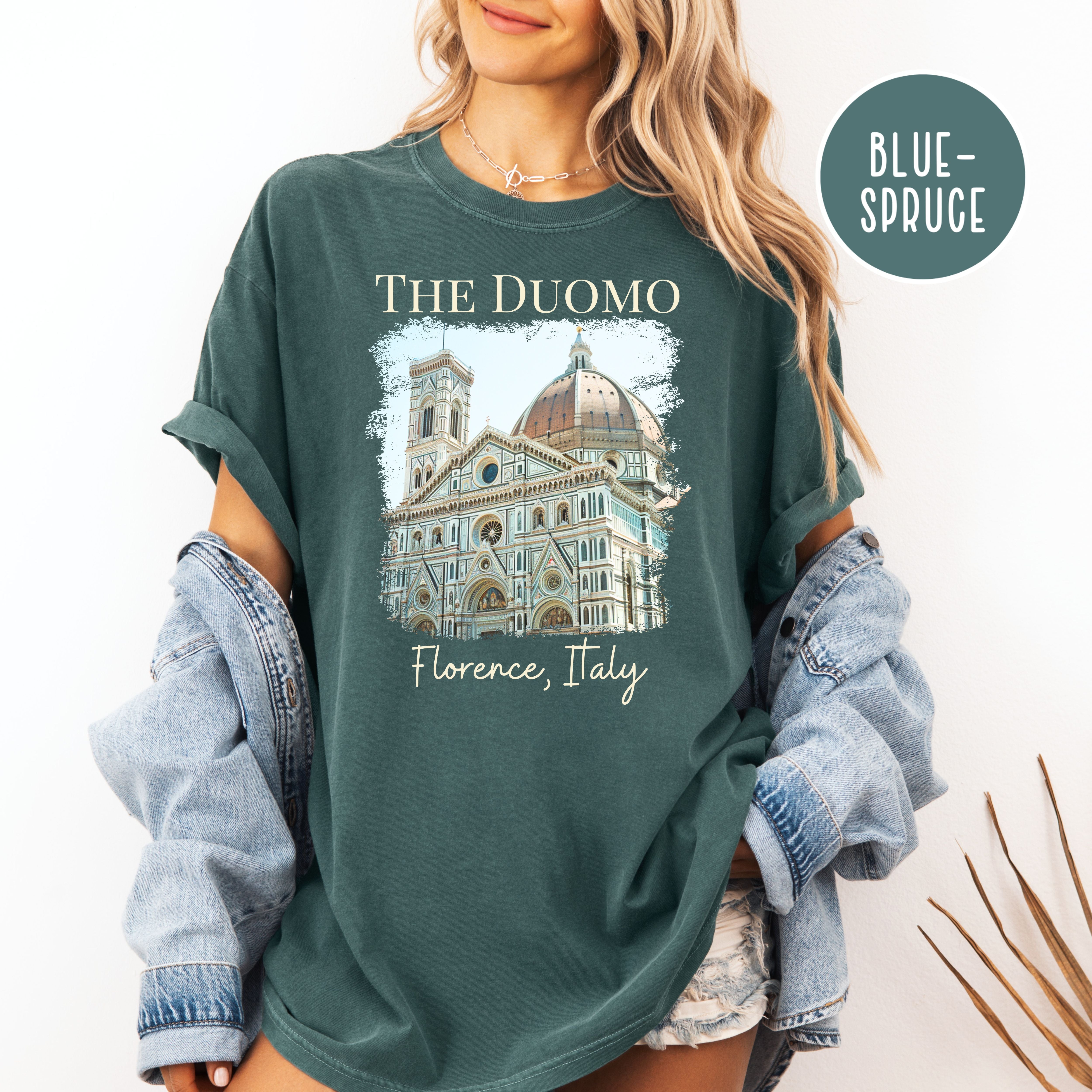 The Duomo in Florence Italy Comfort Colors Tee