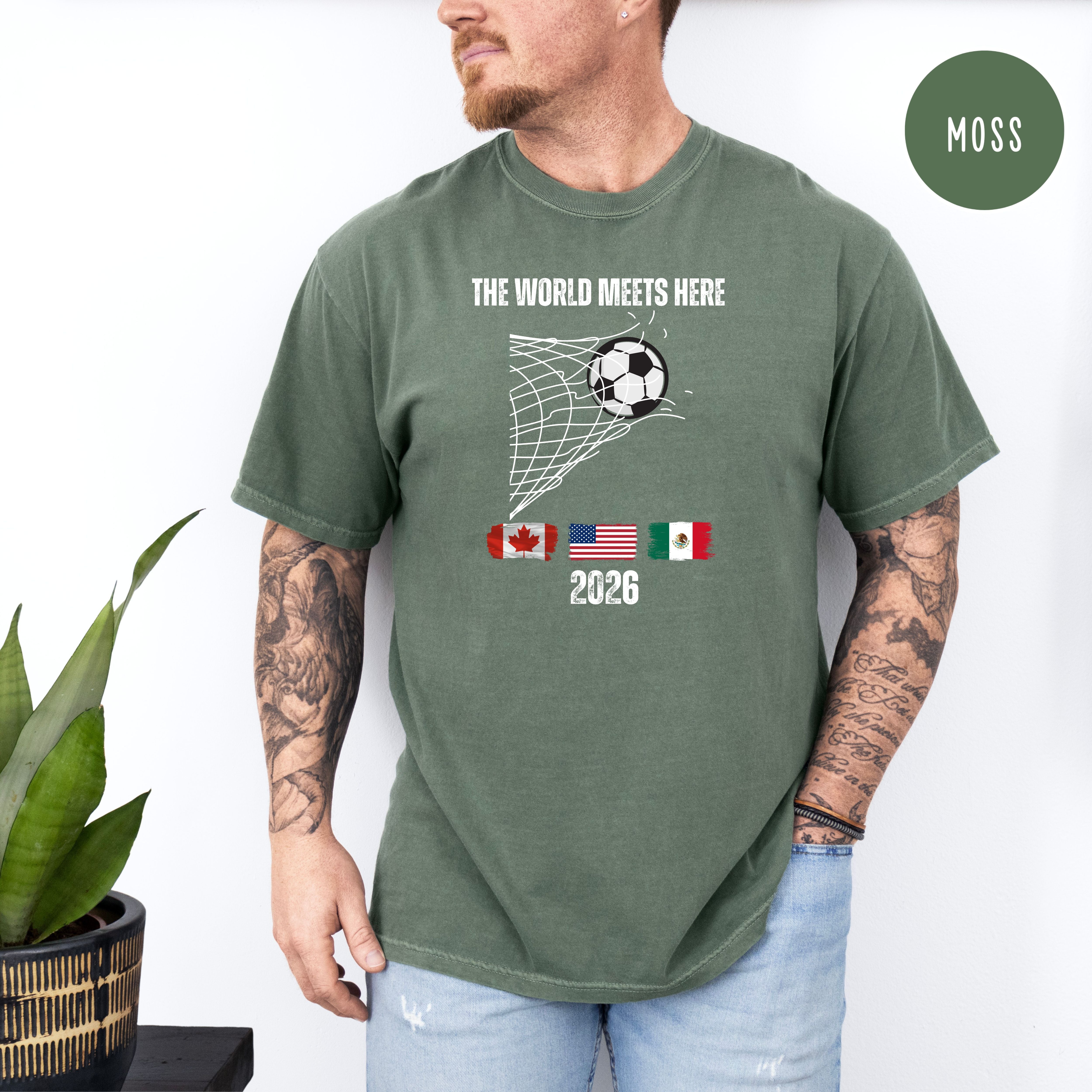 Soccer World Meets Here 2026 Comfort Colors T-Shirt Gift for Soccer Fan, Soccer USA, Mexico and Canada Shirt