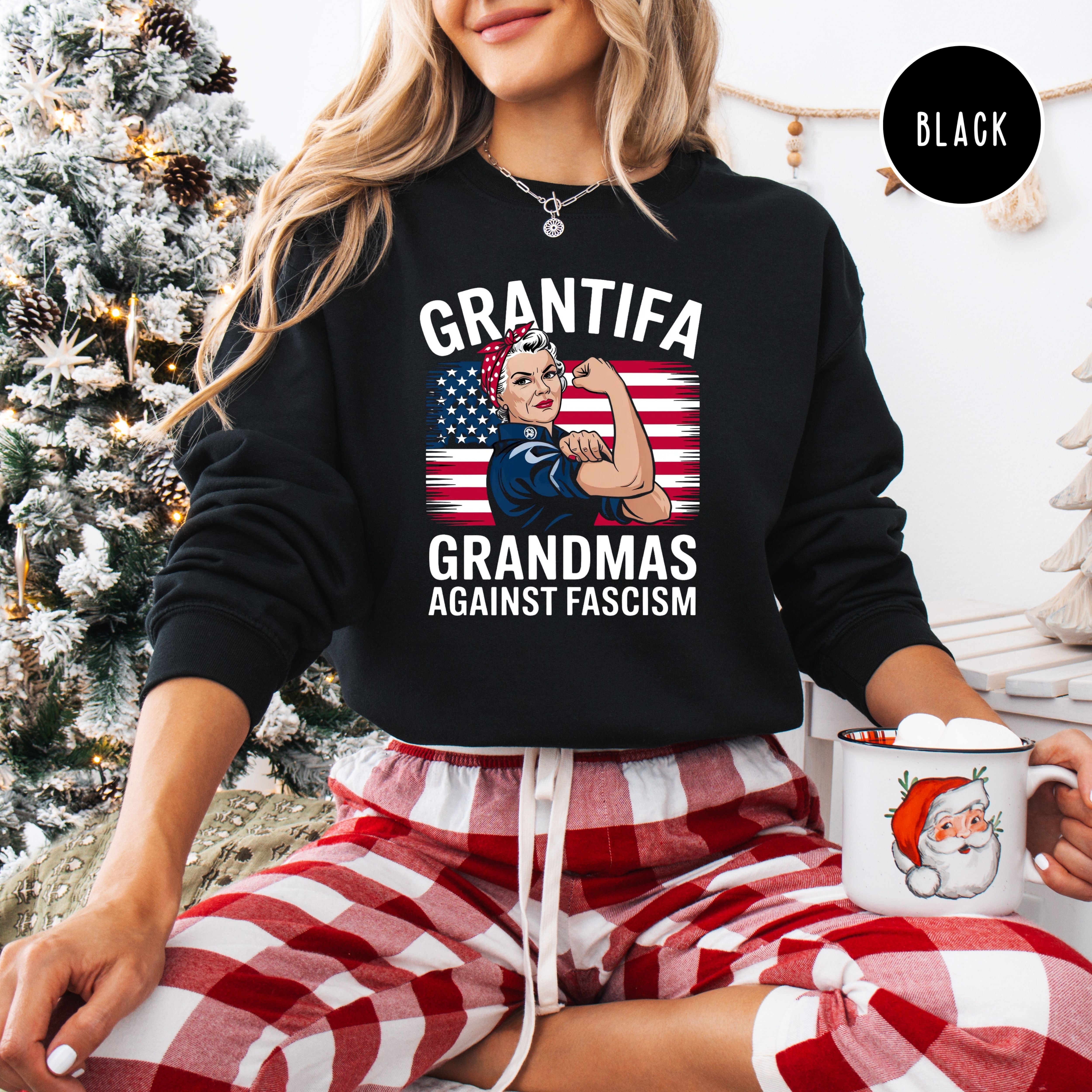 Grantifa Rosie the Riveter Grandmas Against Fascism Sweatshirt