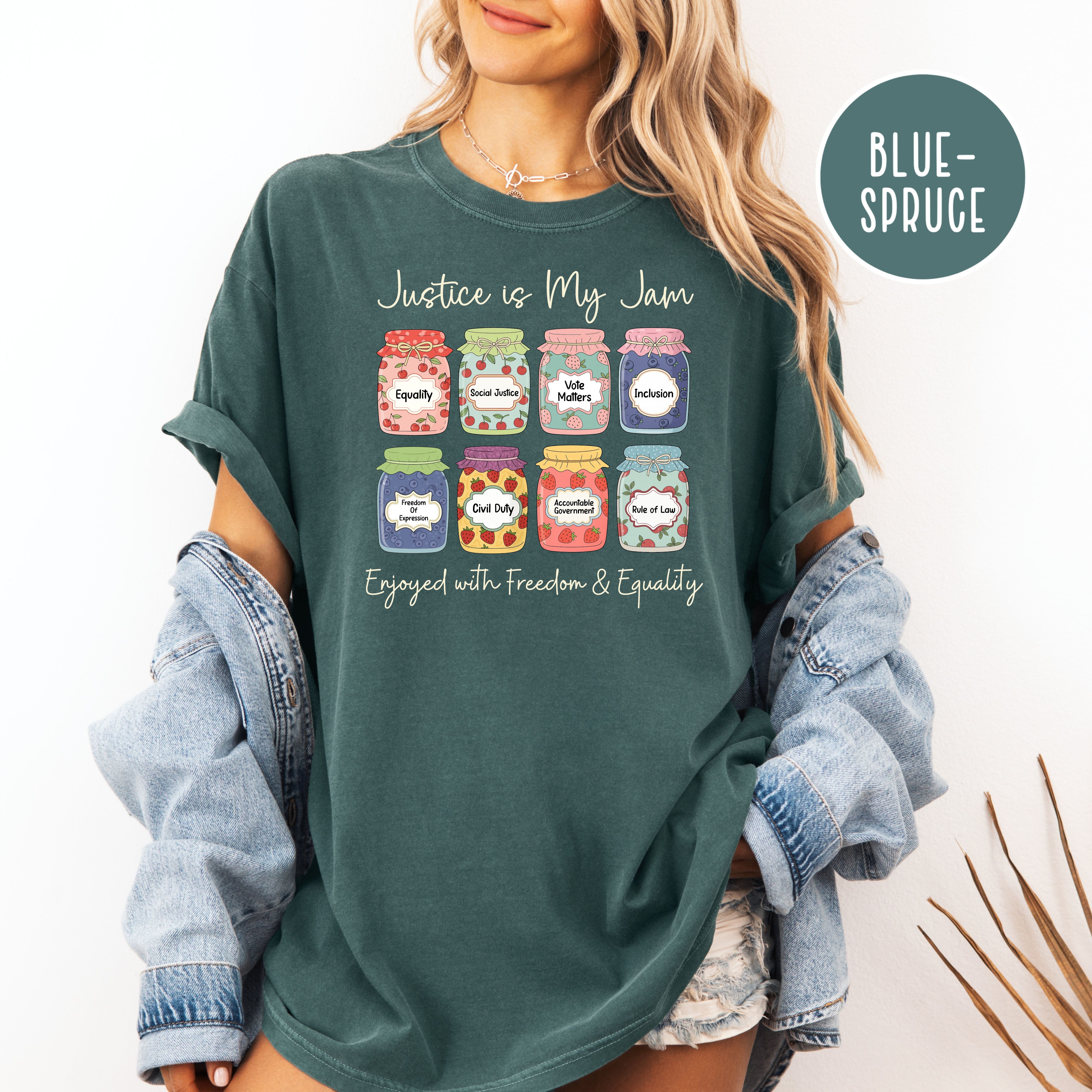 Justice is My Jam Freedom & Equality Comfort Colors Pro Democracy Shirt
