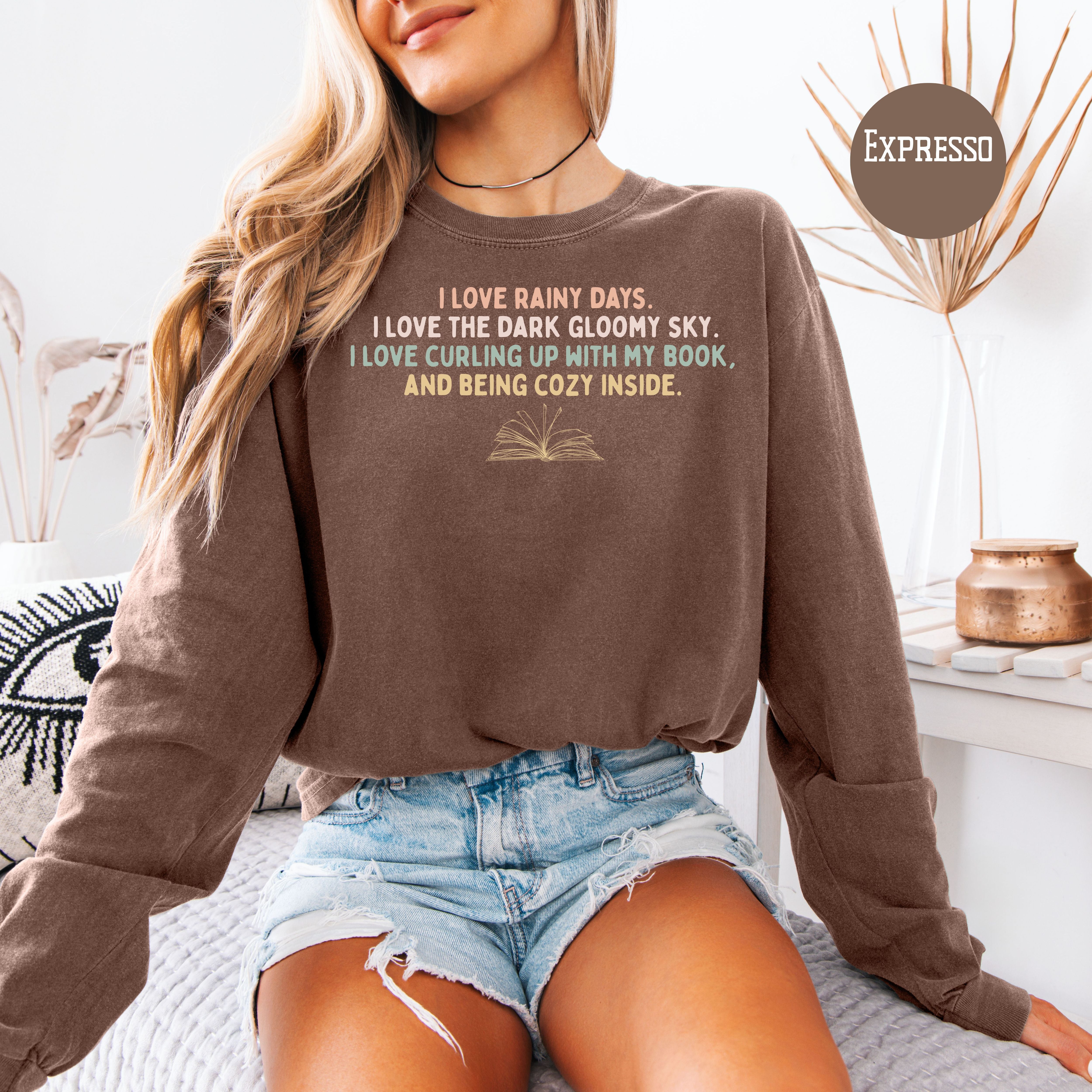 I Love Cozy Rainy Days Unisex Long Sleeve Comfort Colors T-Shirt, Book Lover, Loves Rainy Days Shirt