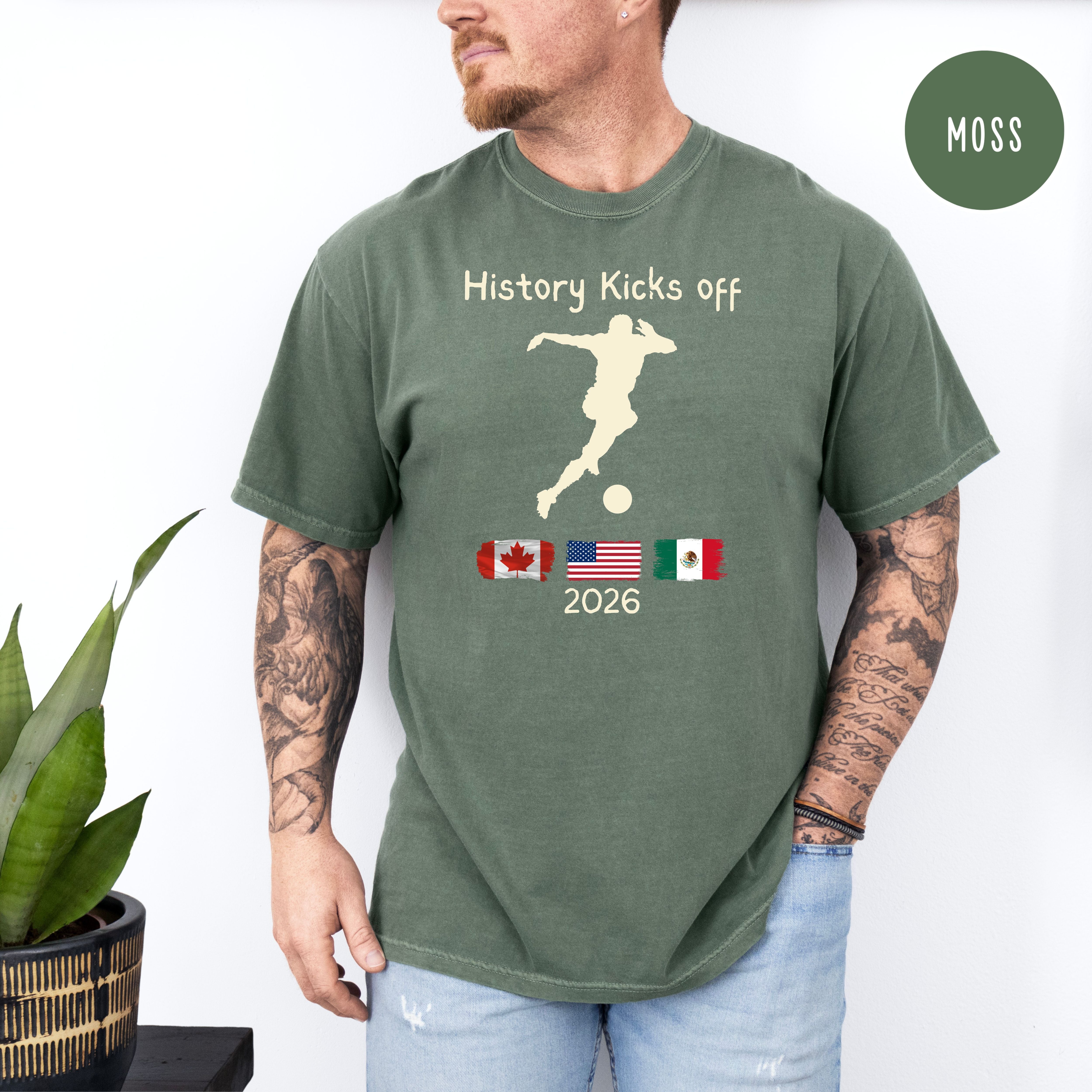Soccer 2026 History Kicks Off Comfort Colors T-Shirt, Soccer USA, Mexico and Canada Soccer Fan Gift Shirt