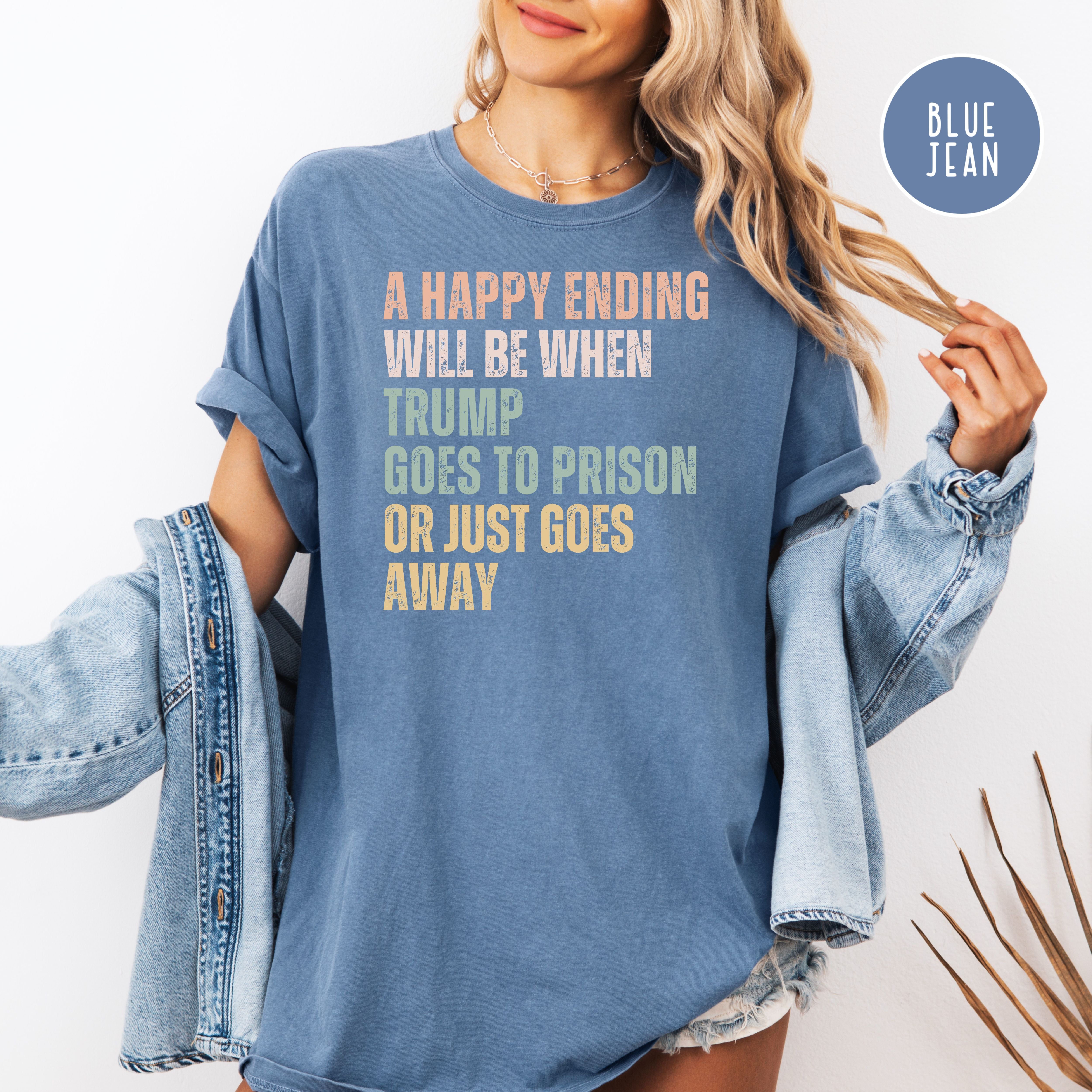 Anti Trump Political Protest Shirt, Trump To Prison Comfort Colors Tee