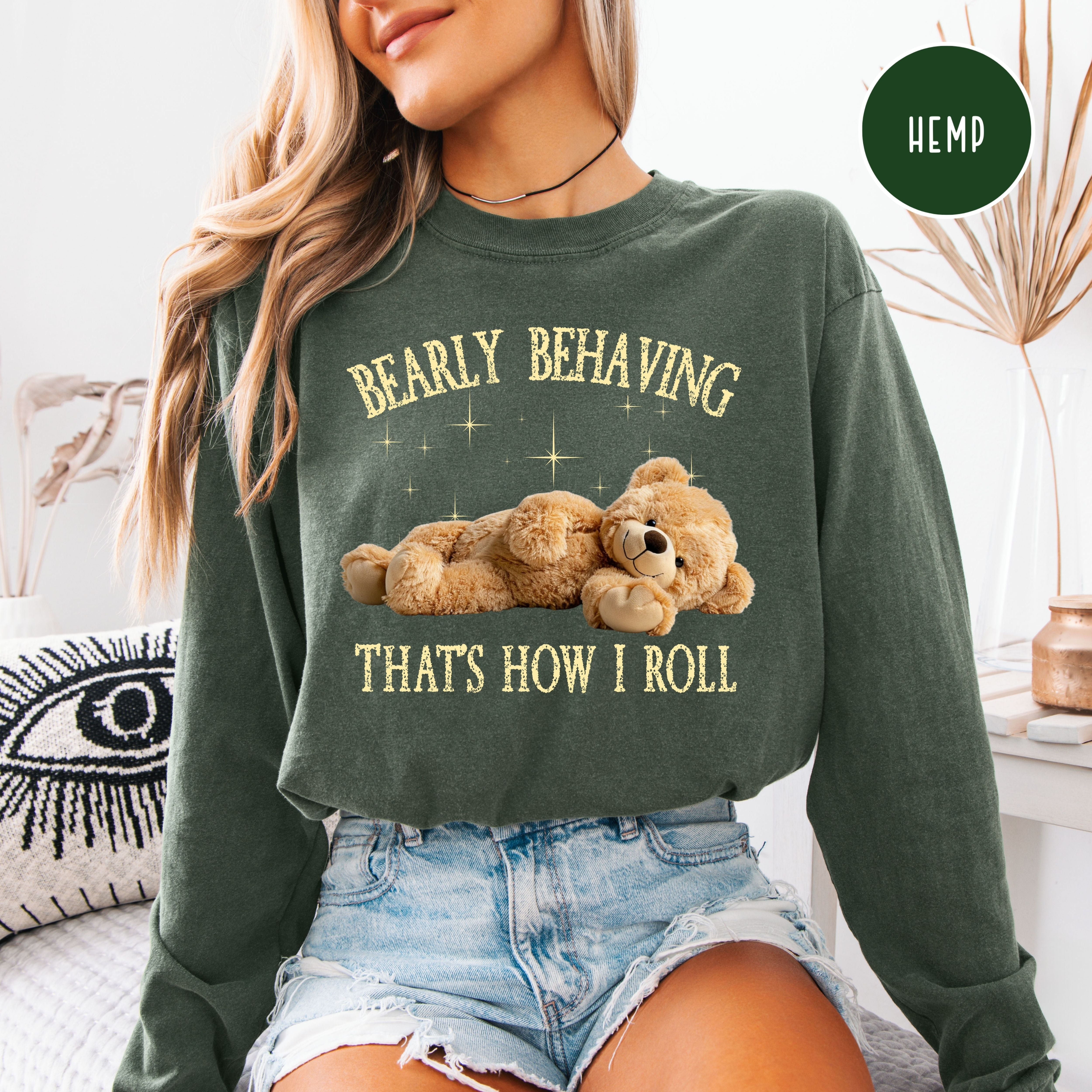 Bearly Behaving Adorable Teddy Bear Long Sleeve Comfort Colors Tee