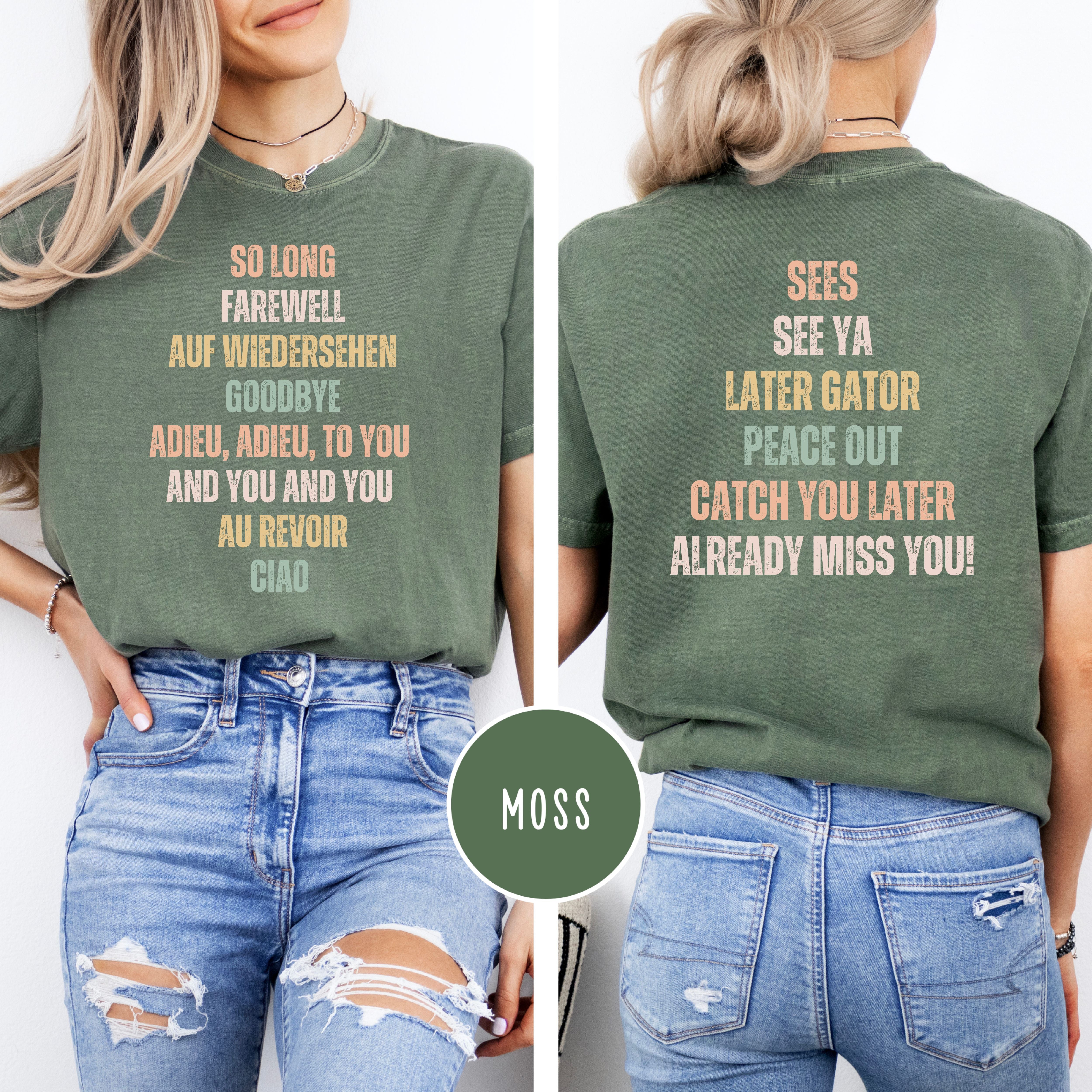 Goodbye, Already Miss You Comfort Colors Tee Shirt Gift for College Student, Sound of Music Fan, Travel Gift Shirt