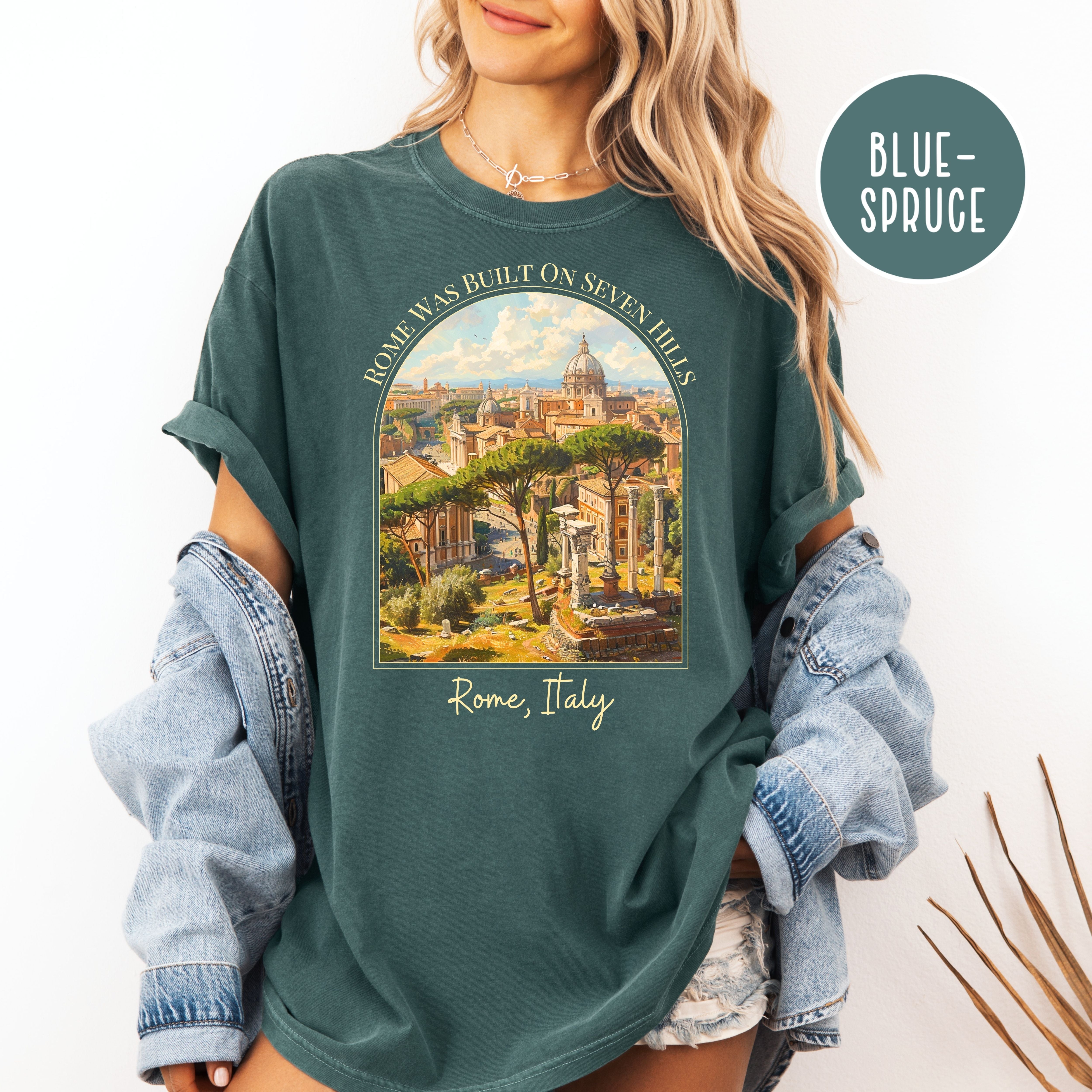 Rome Was Built on Seven Hills, Rome Italy Lover Comfort Colors Vacation Gift Tee