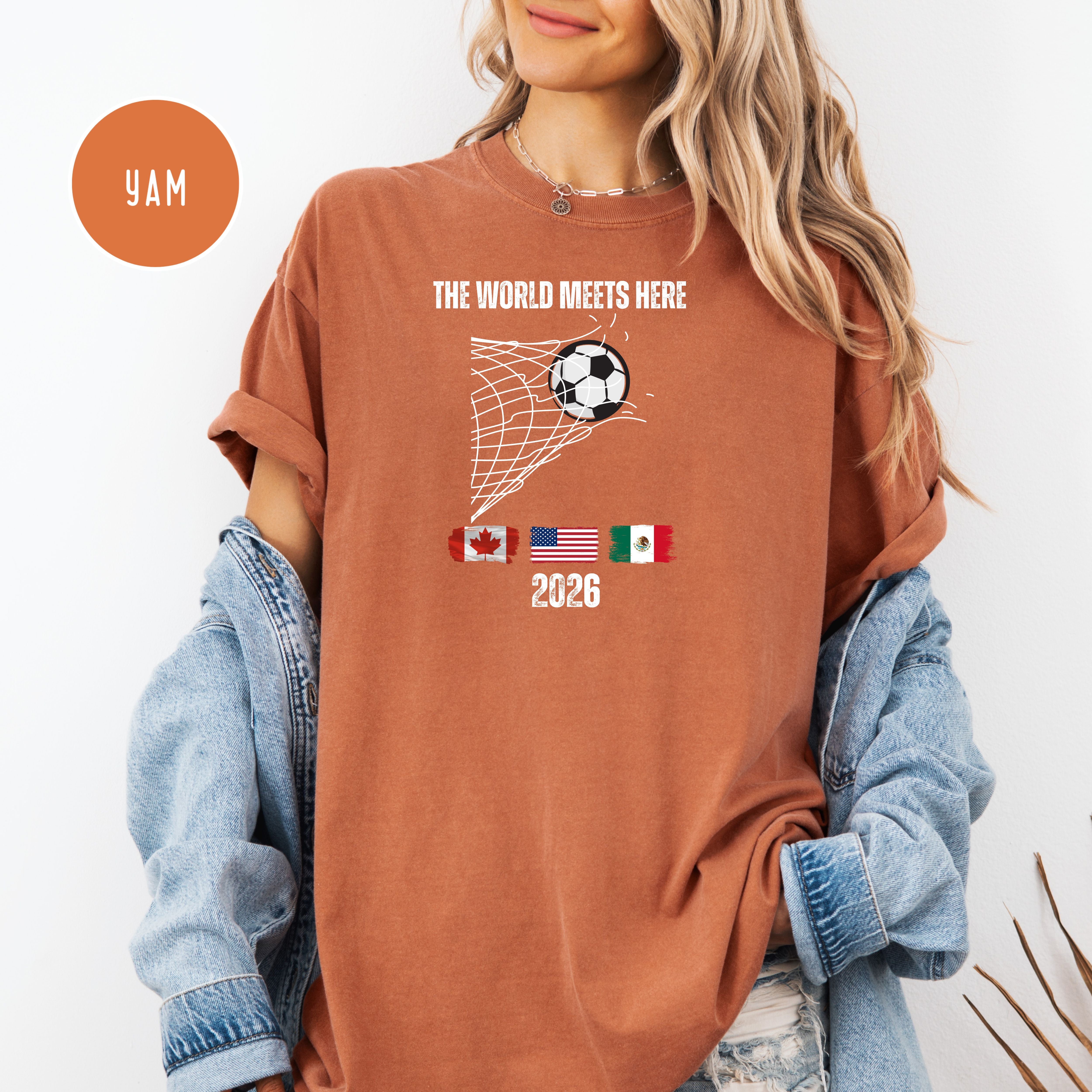 Soccer World Meets Here 2026 Comfort Colors T-Shirt Gift for Soccer Fan, Soccer USA, Mexico and Canada Shirt