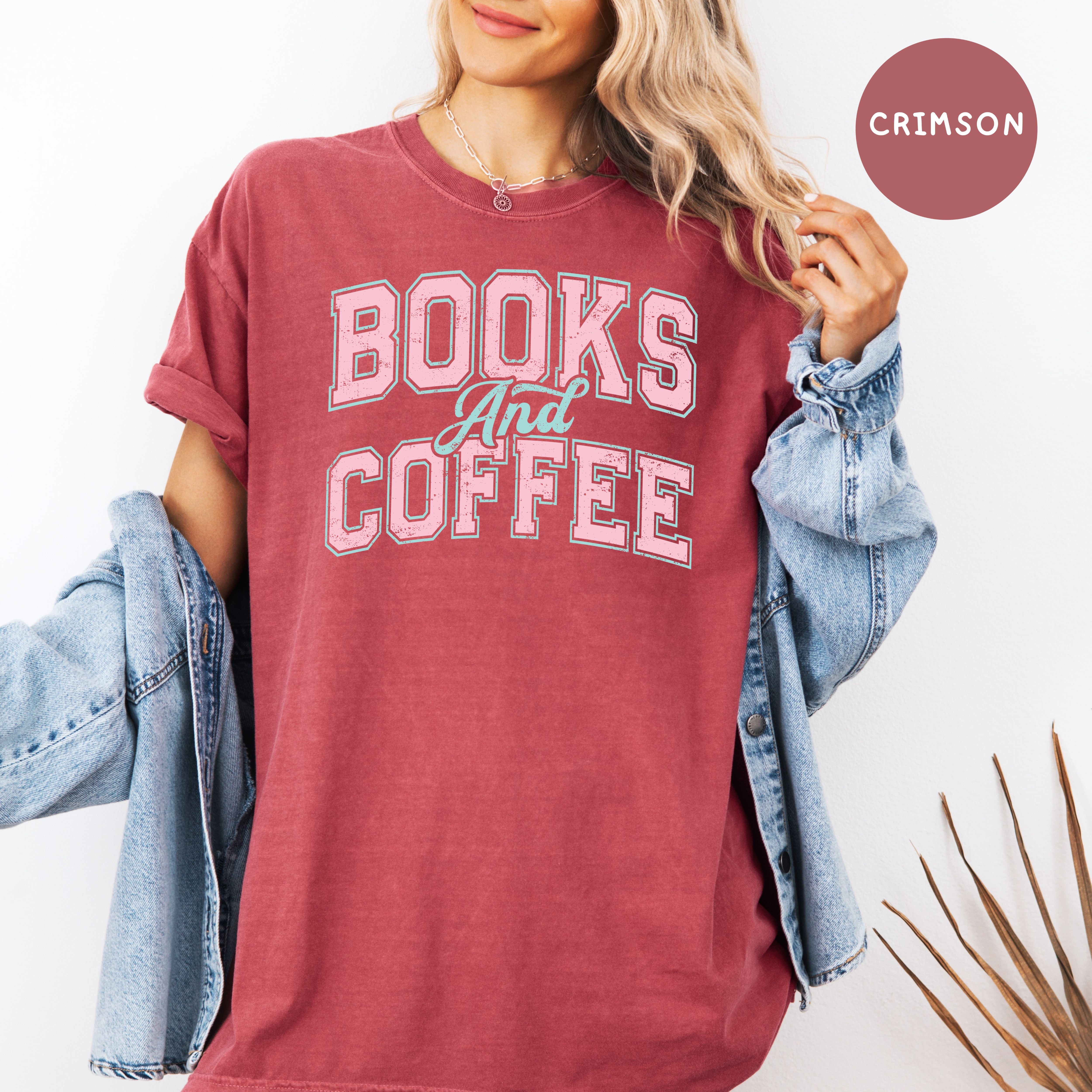 Books And Coffee Comfort Colors Tee Shirt Gift for Book Lover