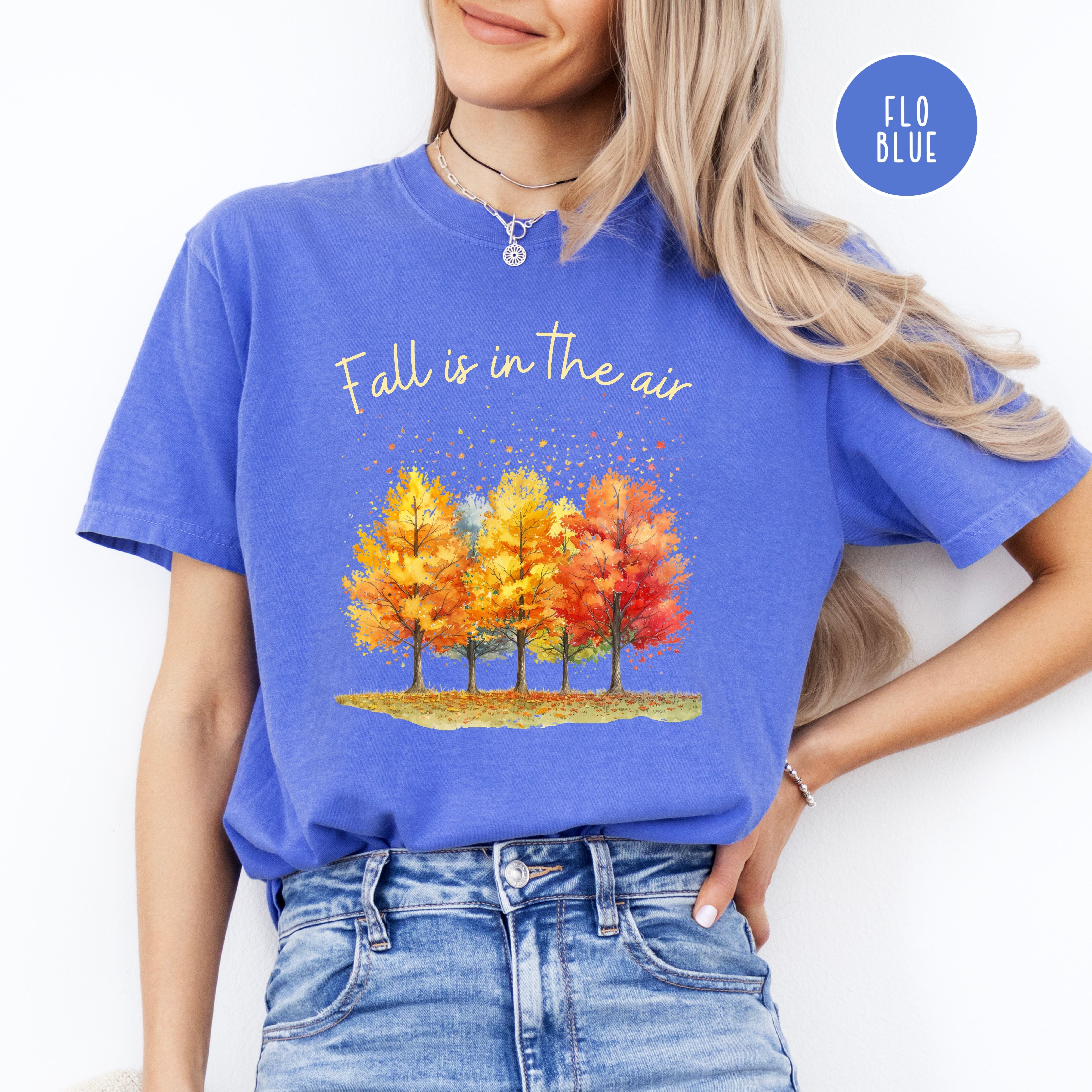 Fall is in The Air Autumn Vibes Colorful Fall Leaves Comfort Colors Tee
