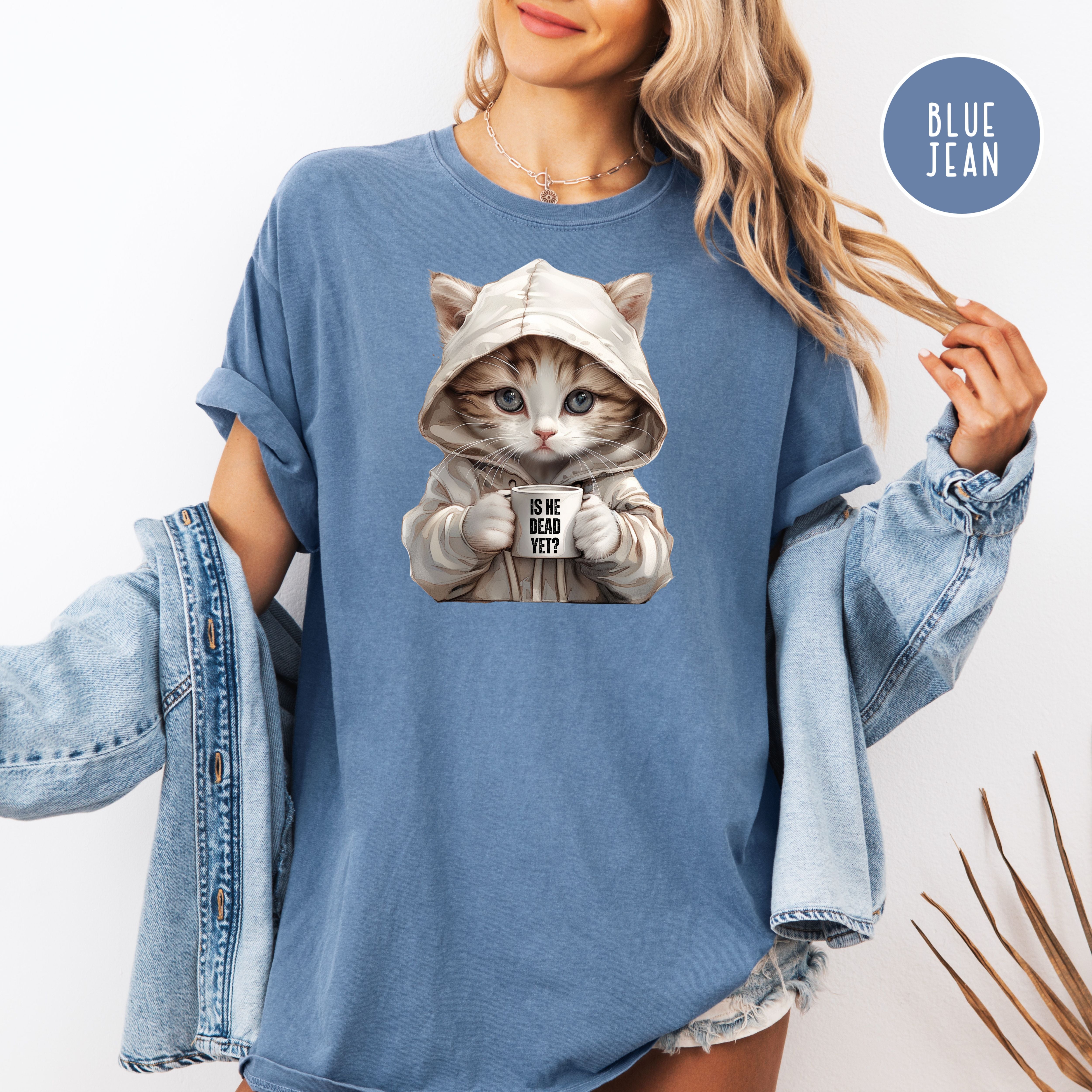 Cat Lover Anti-Trump Is He Dead Yet Comfort Colors Protest Tee