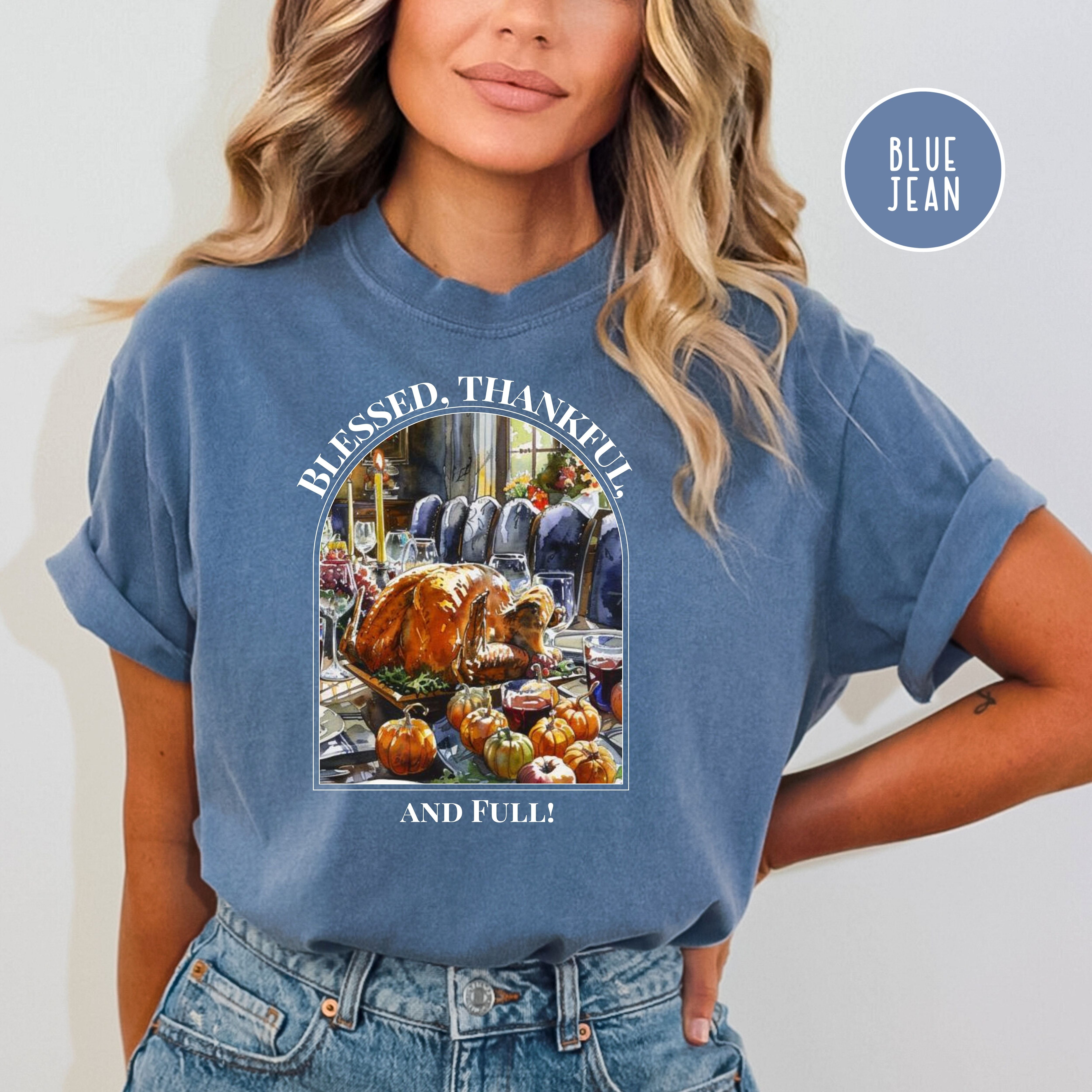 Blessed and Full Thanksgiving Comfort Colors® Tee