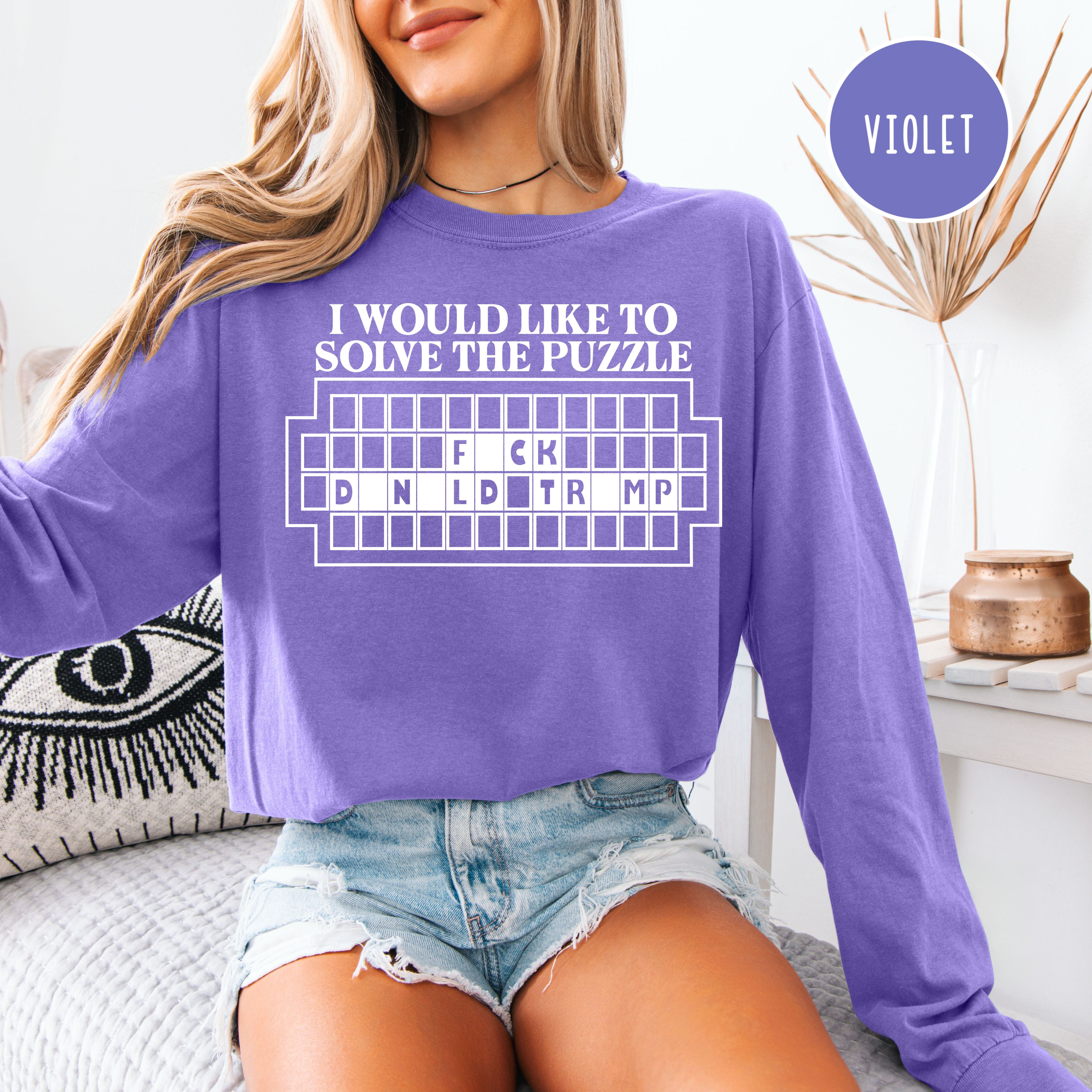 Anti Trump Wheel of Fortune Long Sleeve Comfort Colors Shirt