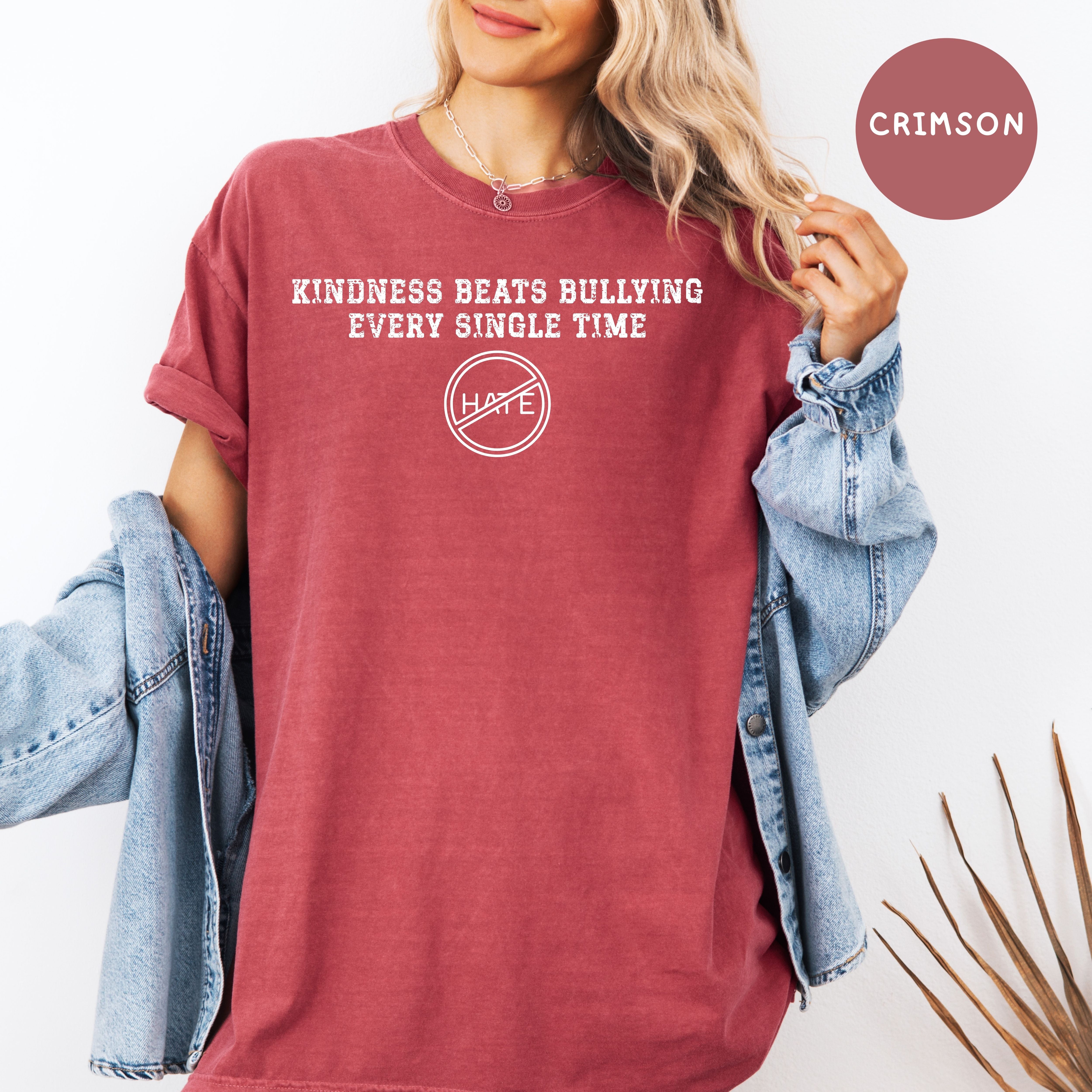 Kindness Unisex Comfort Colors T-Shirt, Anti Bullying Shirt, Anti-Hate Shirt, Kindness Beats Bullying Shirt