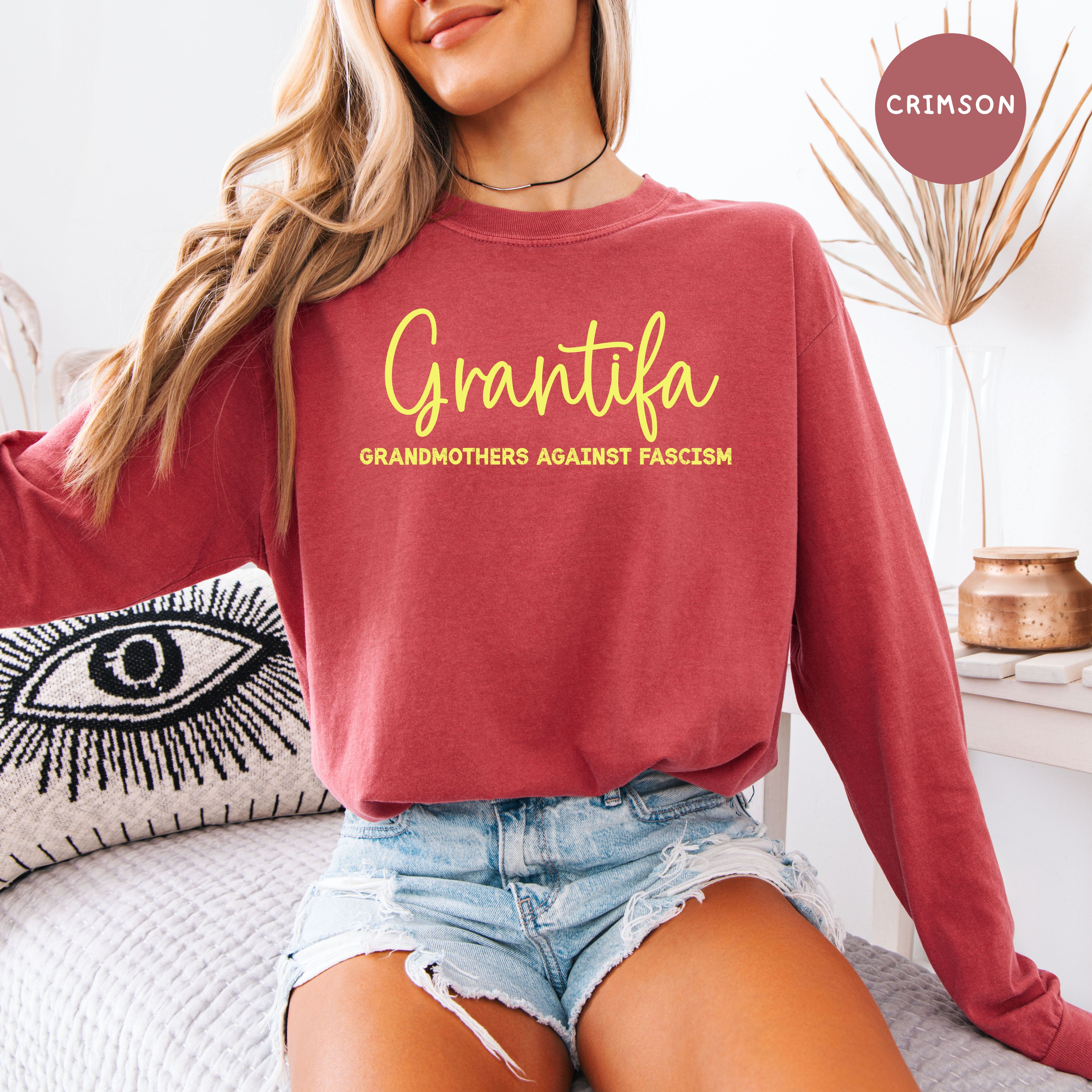 Grantifa Grandmothers Against Fascism Long Sleeve Comfort Colors Tee